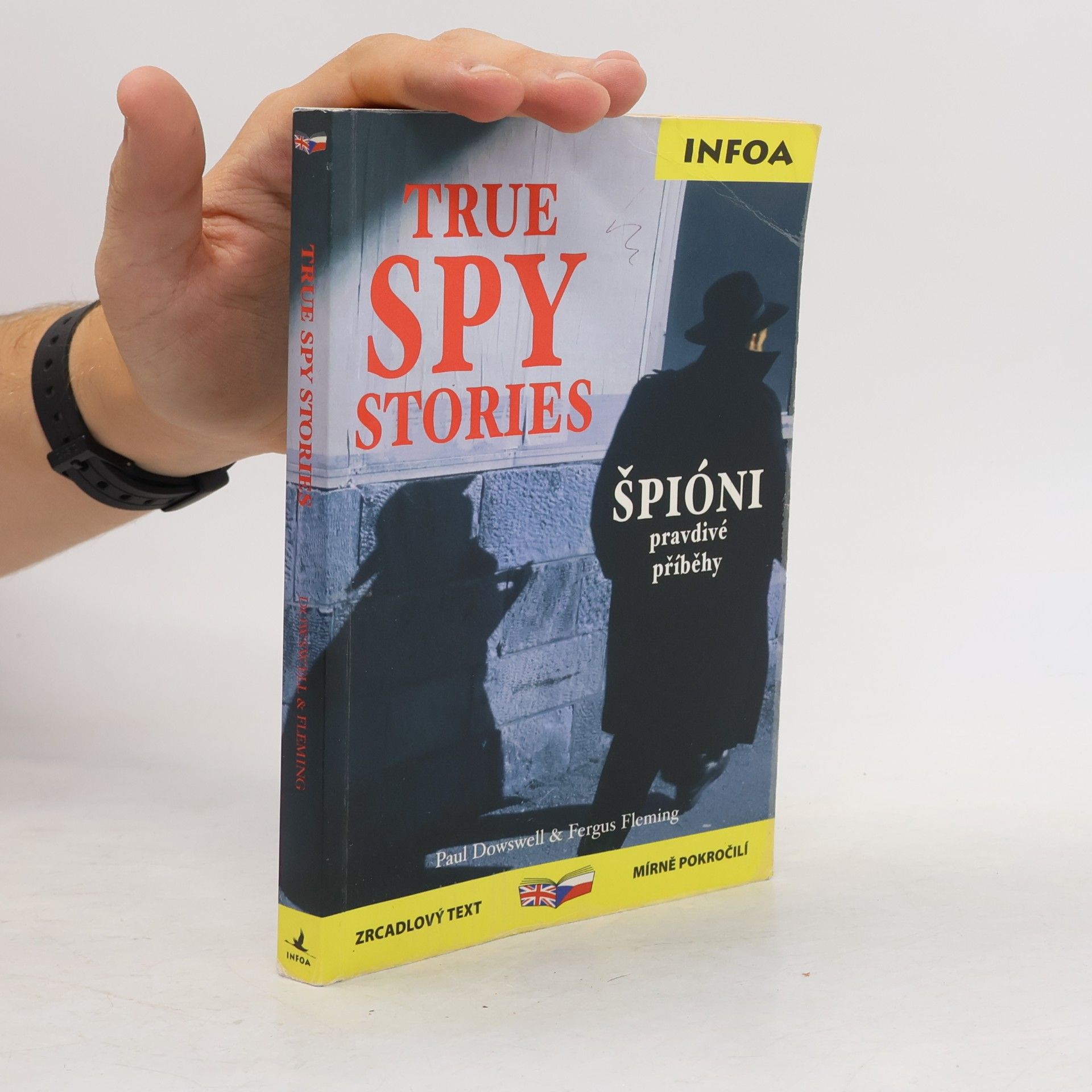 True spy stories / Špióni - pravdivé příběhy