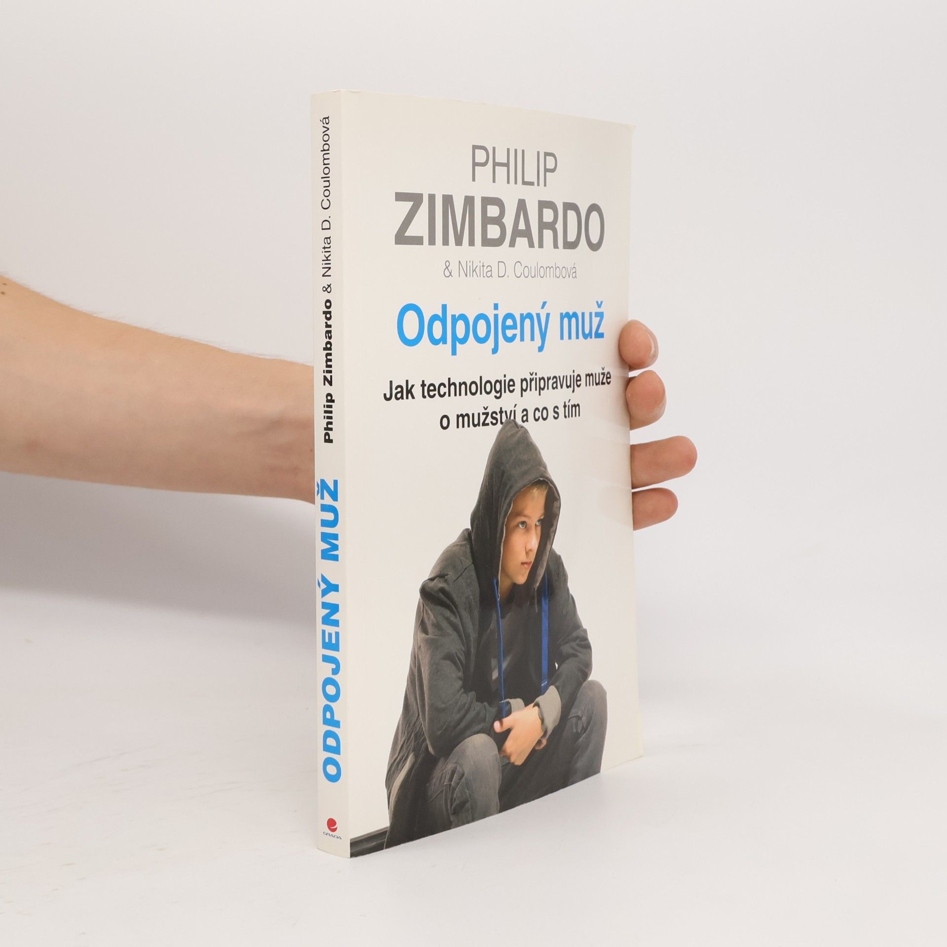 Philip Zimbardo Odpojený muž