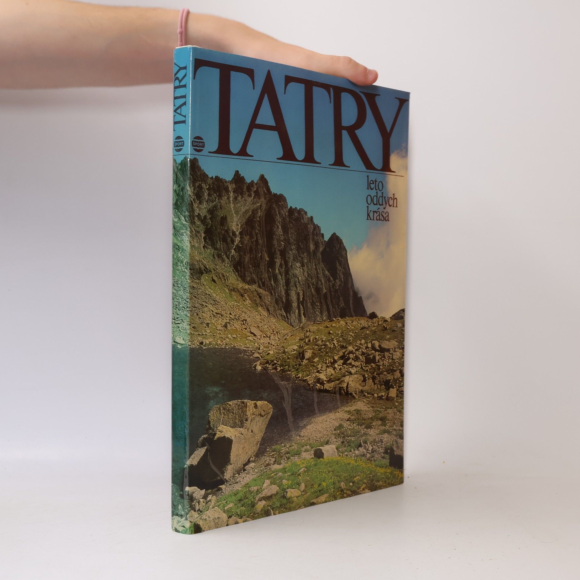 Jan Trachta Tatry. Leto, oddych, krása