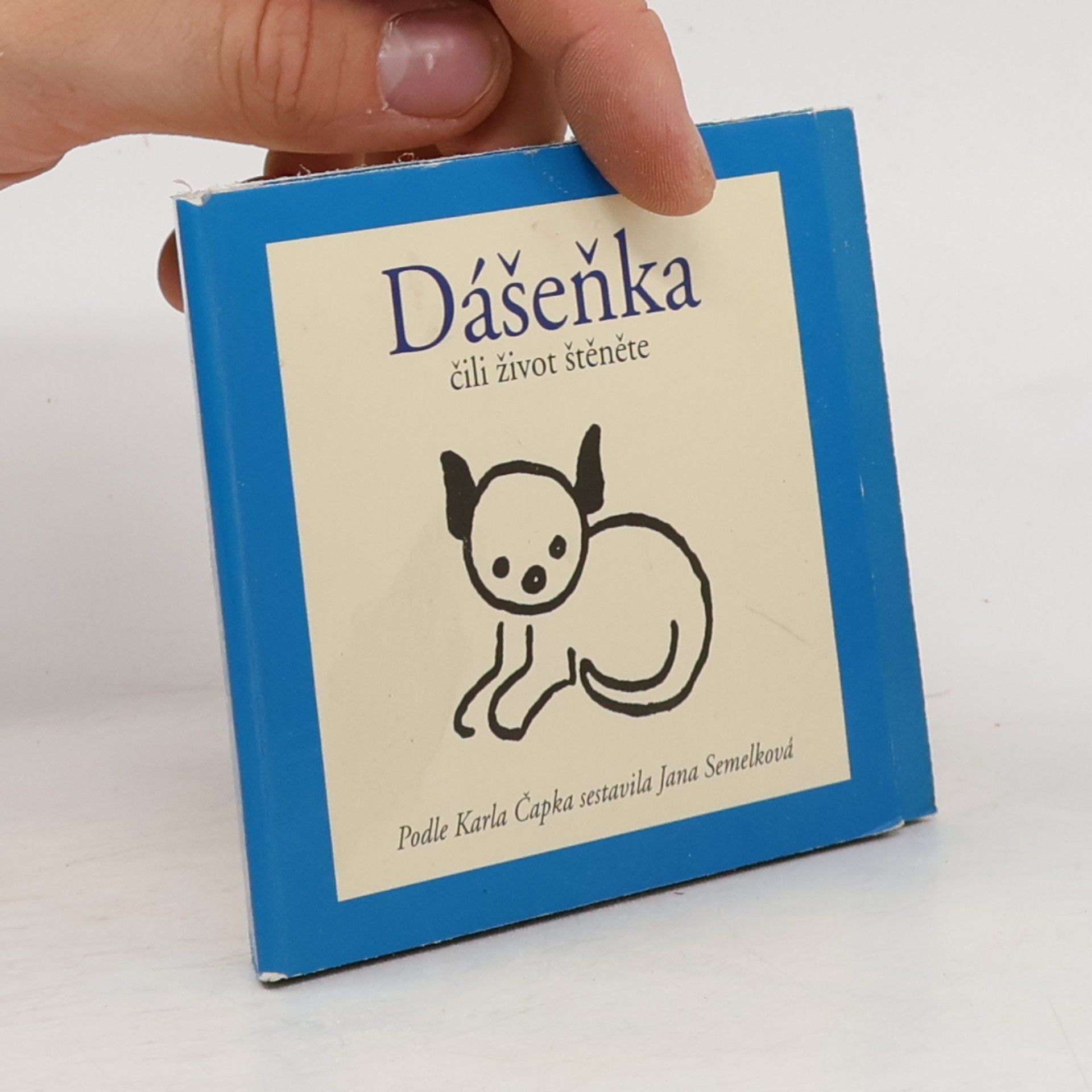 Karel Čapek Dášeňka čili Život štěněte