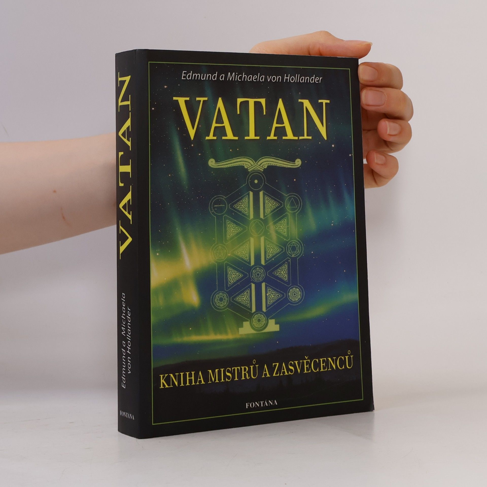 Michaela von Hollander Vatan: Prastará věda mistrů a zasvěcenců