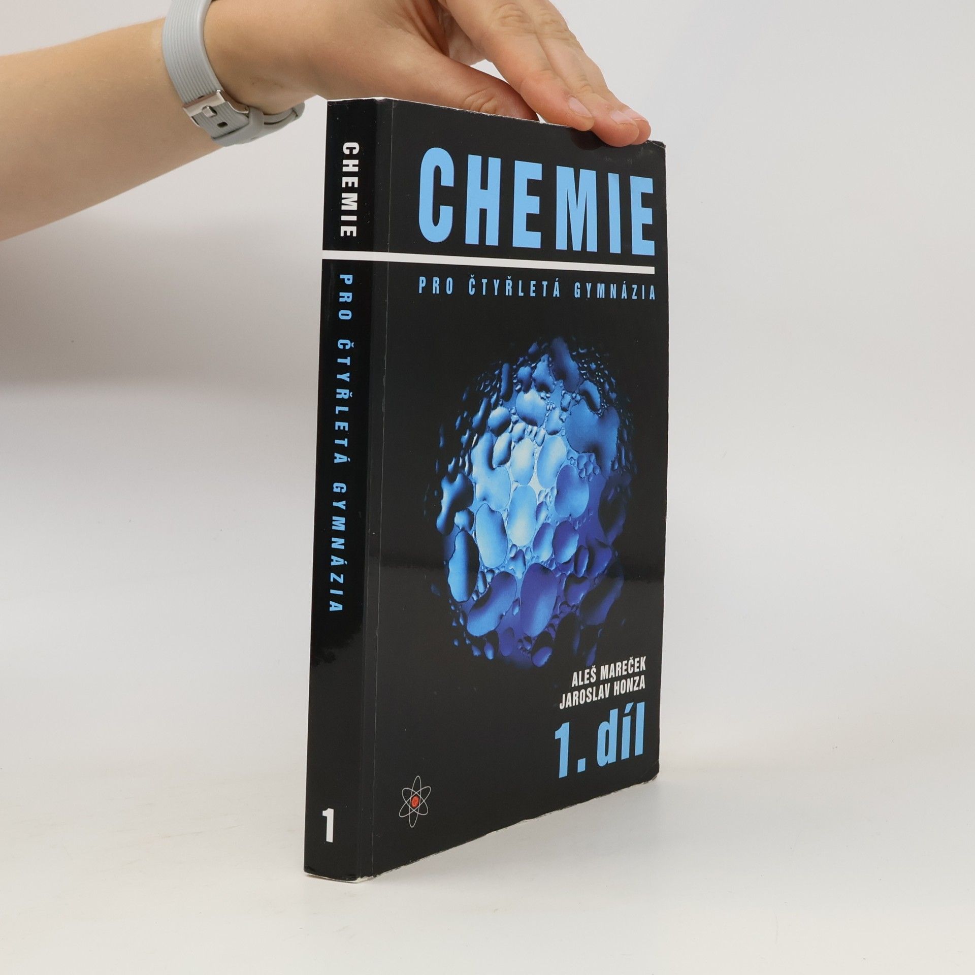 Aleš Mareček Chemie pro čtyřletá gymnázia, 1.díl