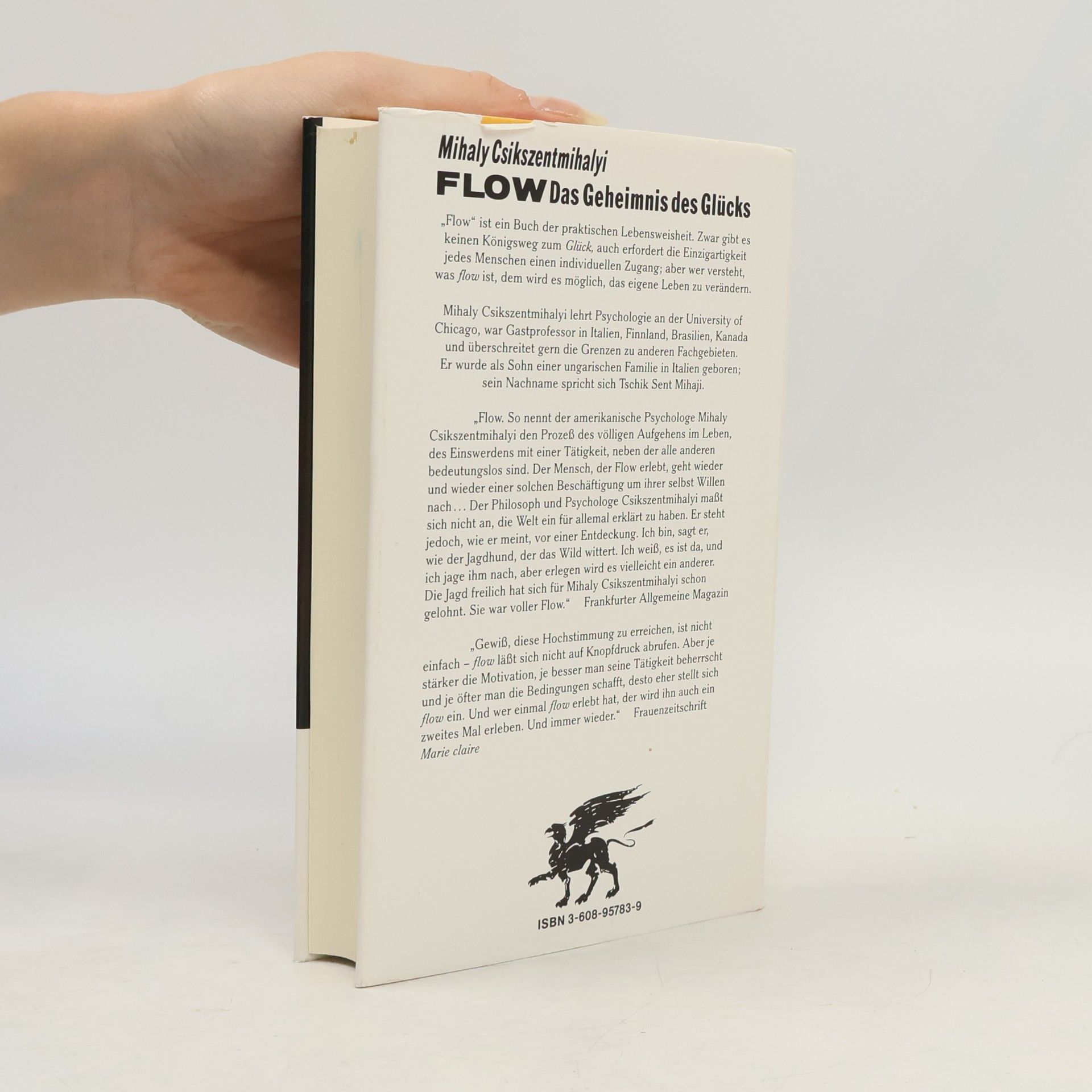 Mihaly Csikszentmihalyi FLOW Das Geheimnis des Glücks
