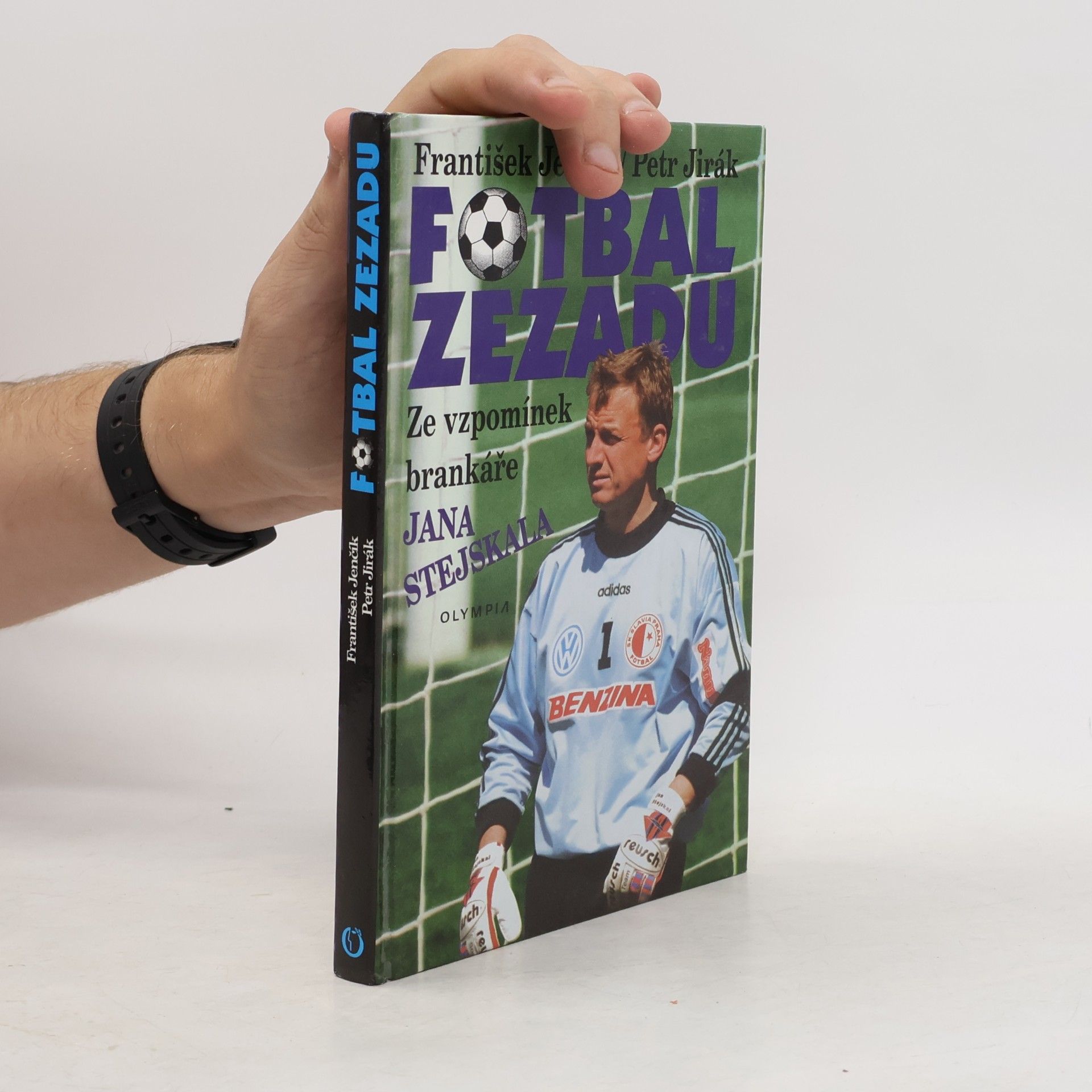 Fotbal zezadu. Ze vzpomínek brankáře Jana Stejskala