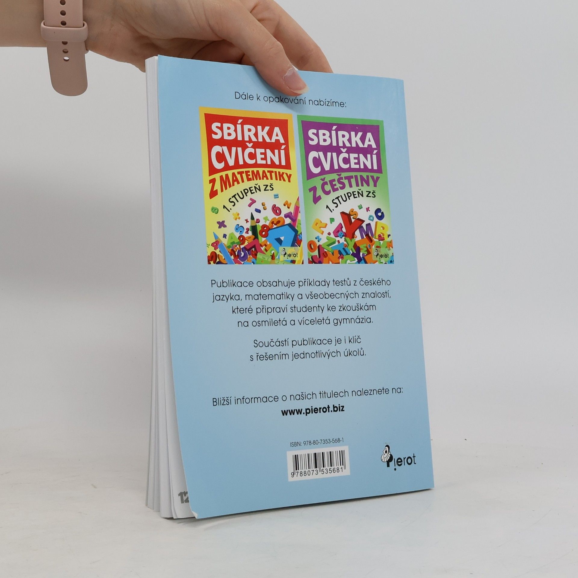 Various authors Řešené testy ke zkouškám na víceletá gymnázia. Český jazyk, matematika, všeobecné znalosti