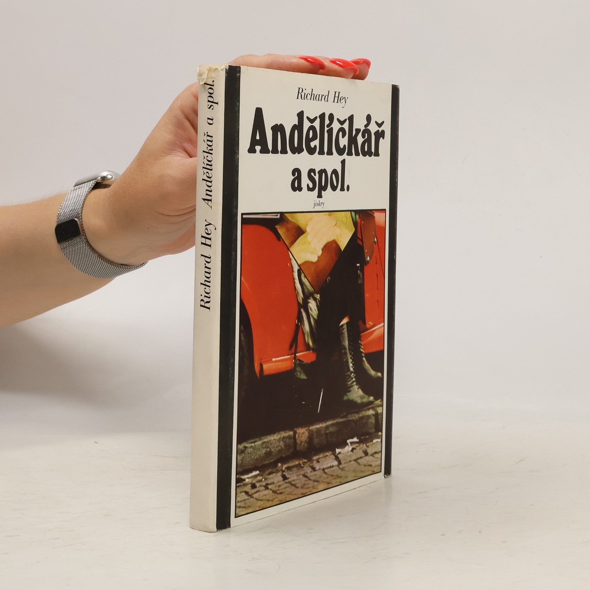 Richard Hey Andělíčkář a spol.