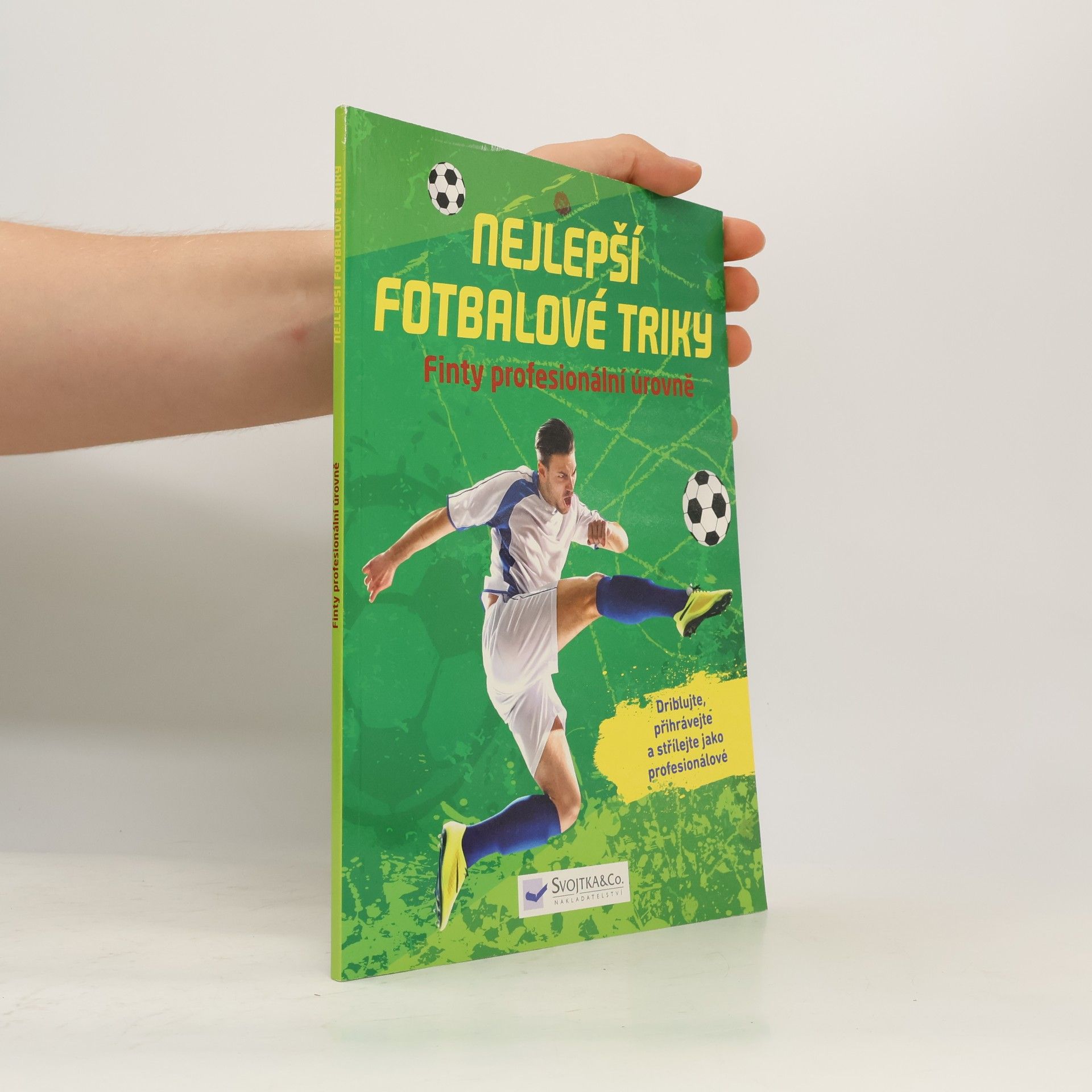 Kolektiv autorů Nejlepší fotbalové triky