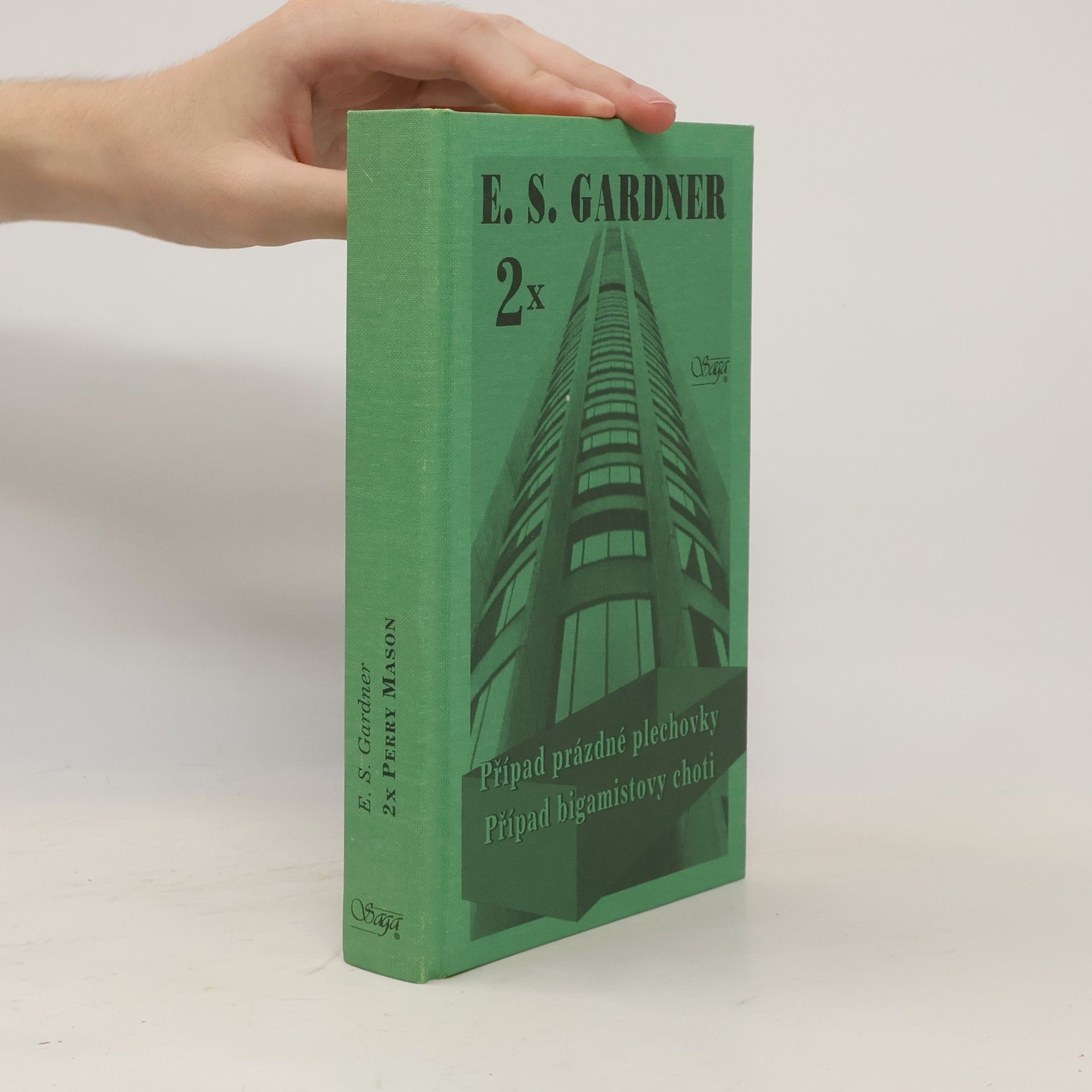 Erle Stanley Gardner Případ prázdné plechovky / Případ bigamistovy choti
