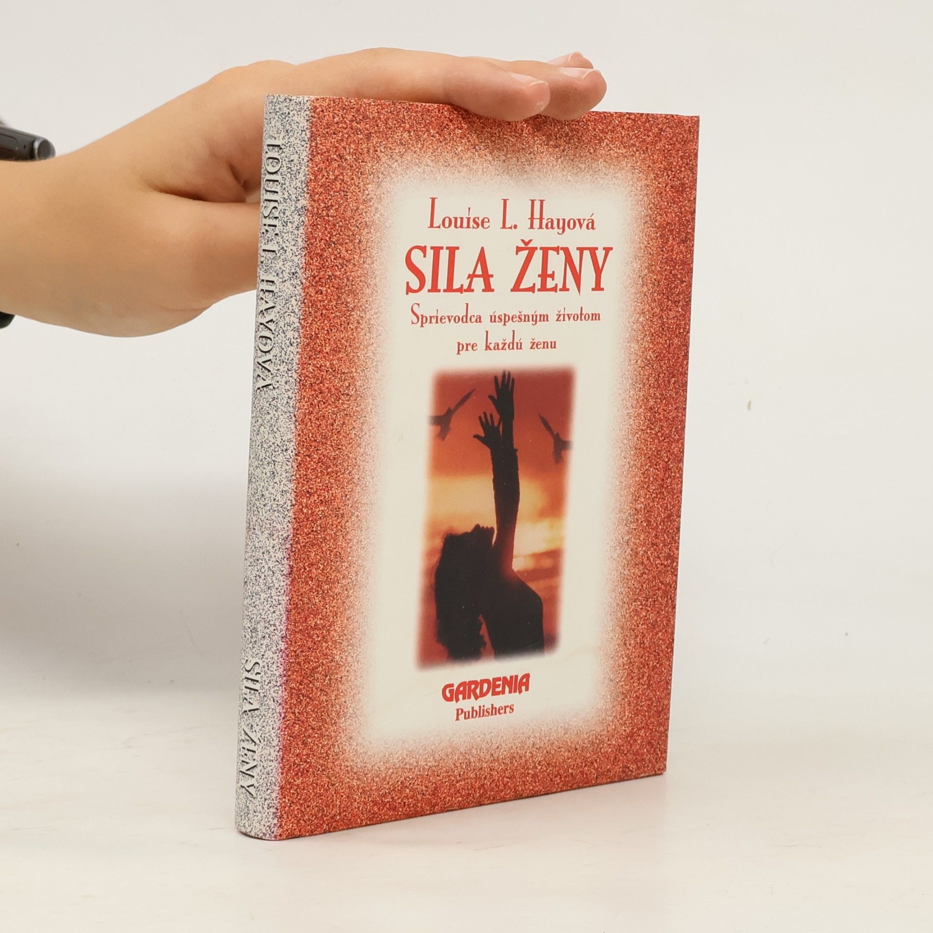 Louise Lynn Hay Sila ženy