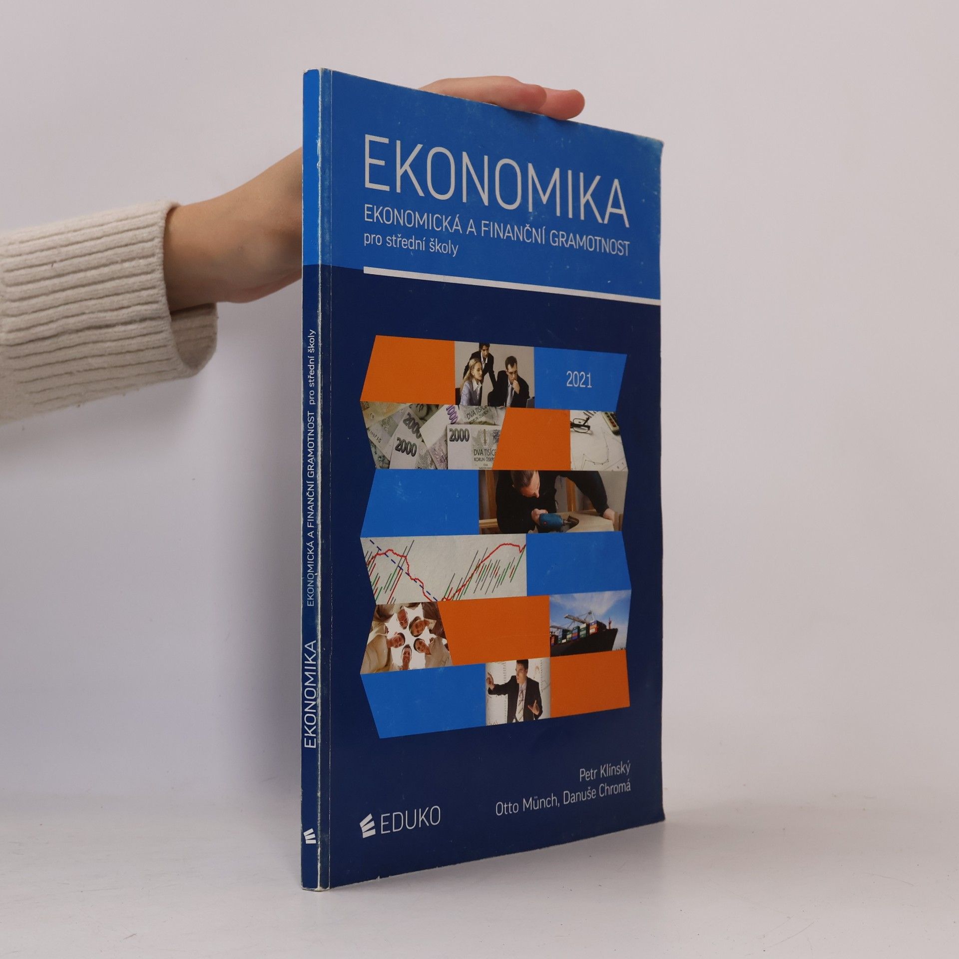 Ekonomika : ekonomická a finanční gramotnost pro střední školy