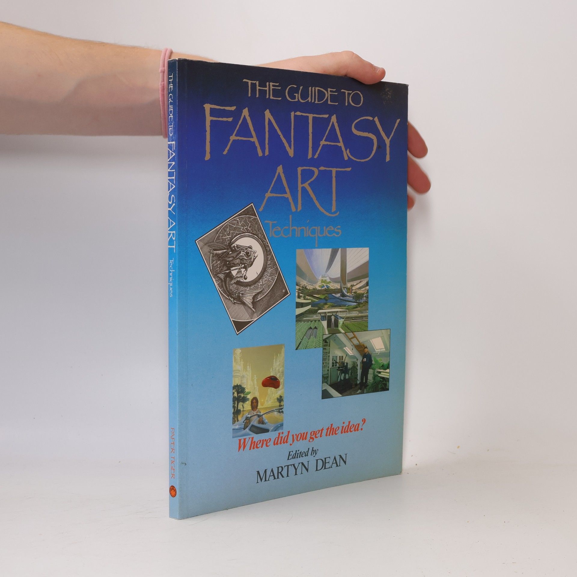 Martyn Dean The guide to fantasy art techniques