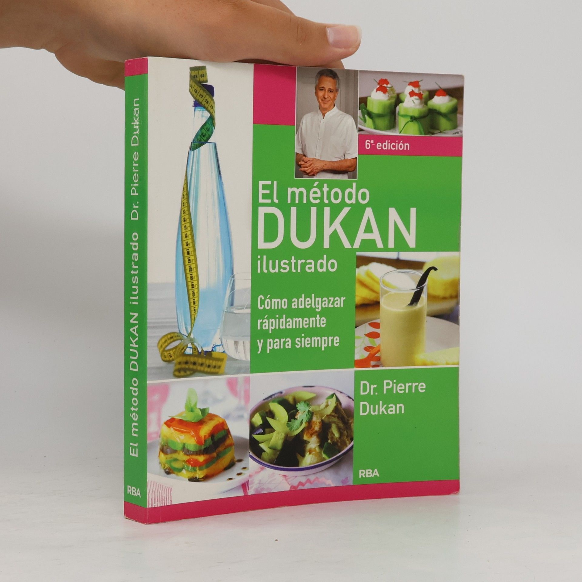 Dukan Dr. Pierre El método Dukan ilustrado