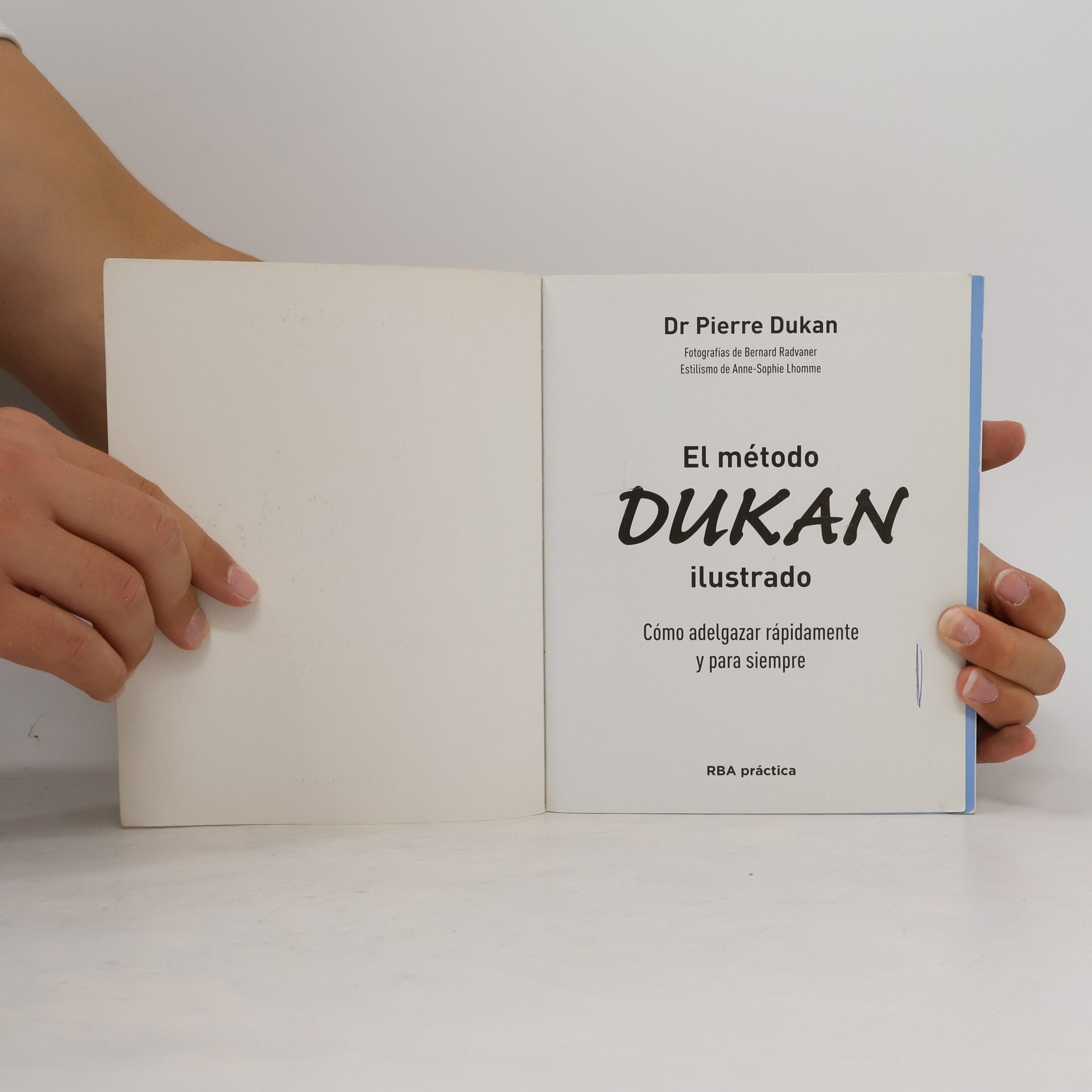 Dukan Dr. Pierre El método Dukan ilustrado