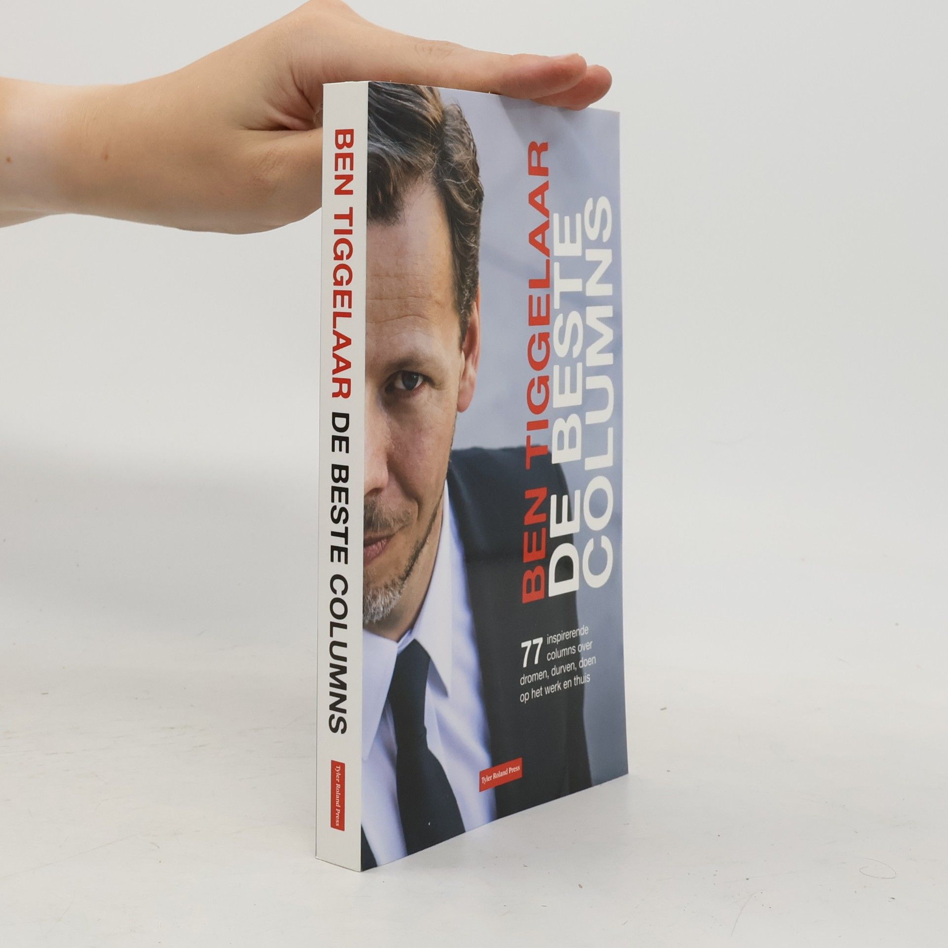 Ben Tiggelaar De beste columns