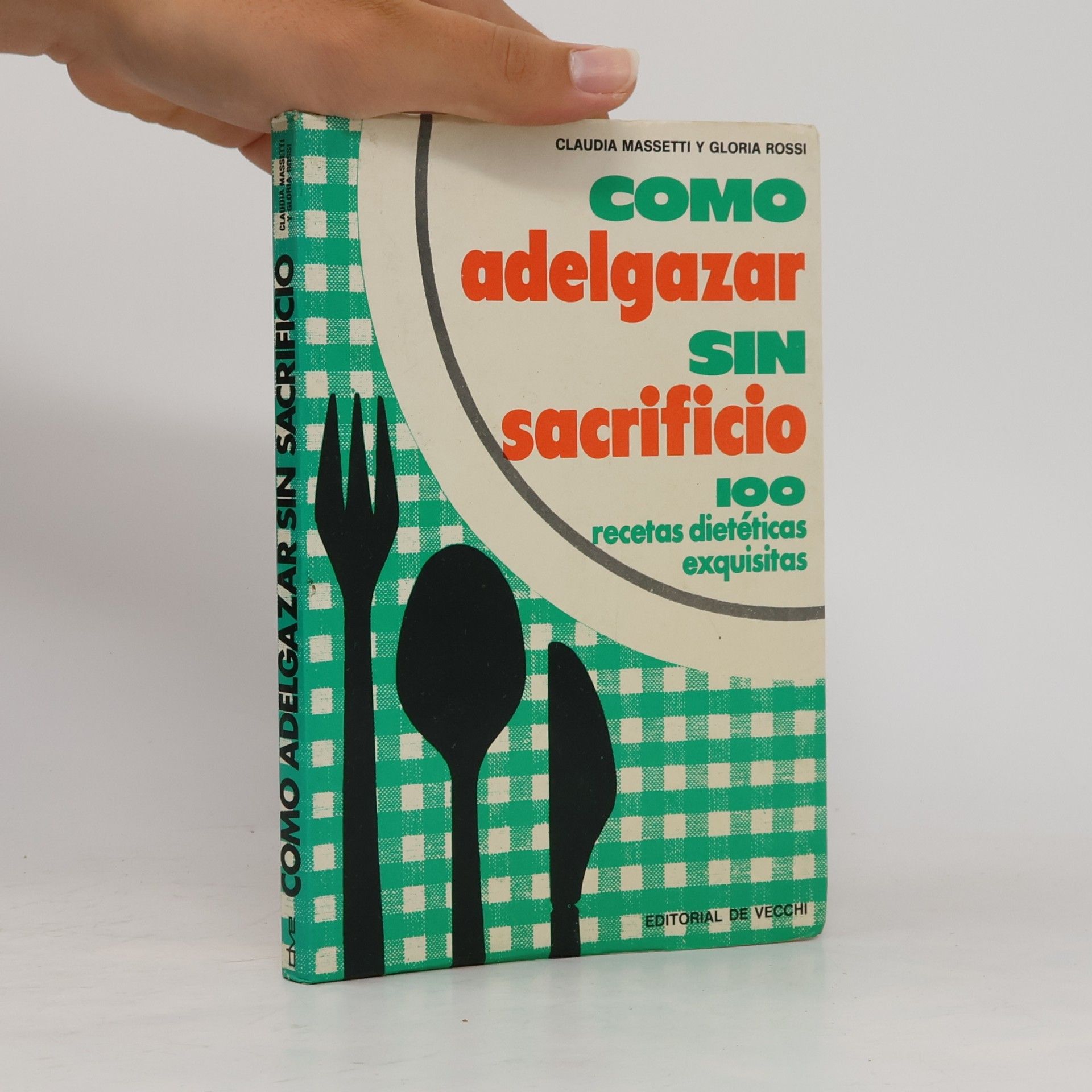 Gloria Rossi Como adelgazar sin sacrificio