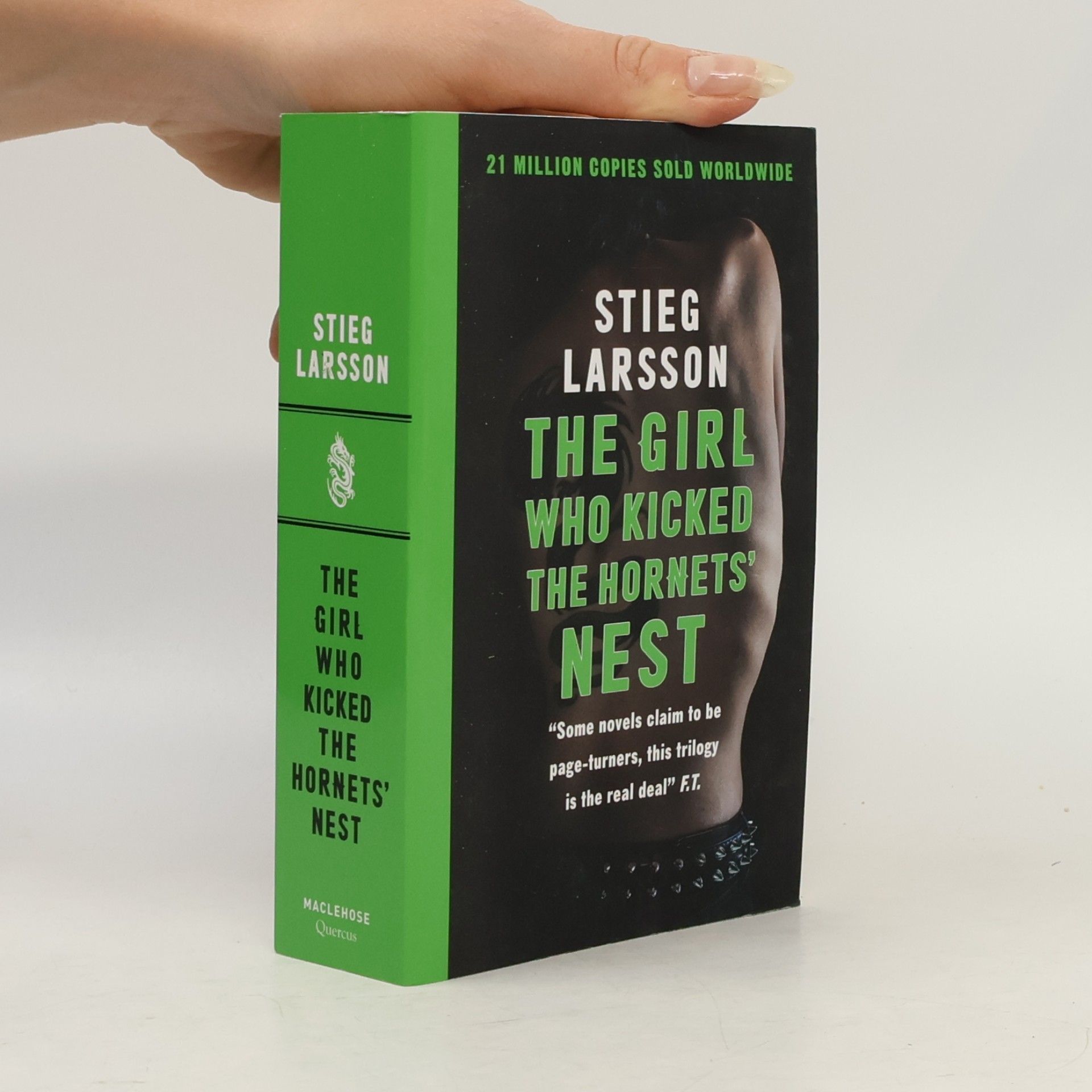 Stieg Larsson The Girl Who Kicked the Hornets' Nest