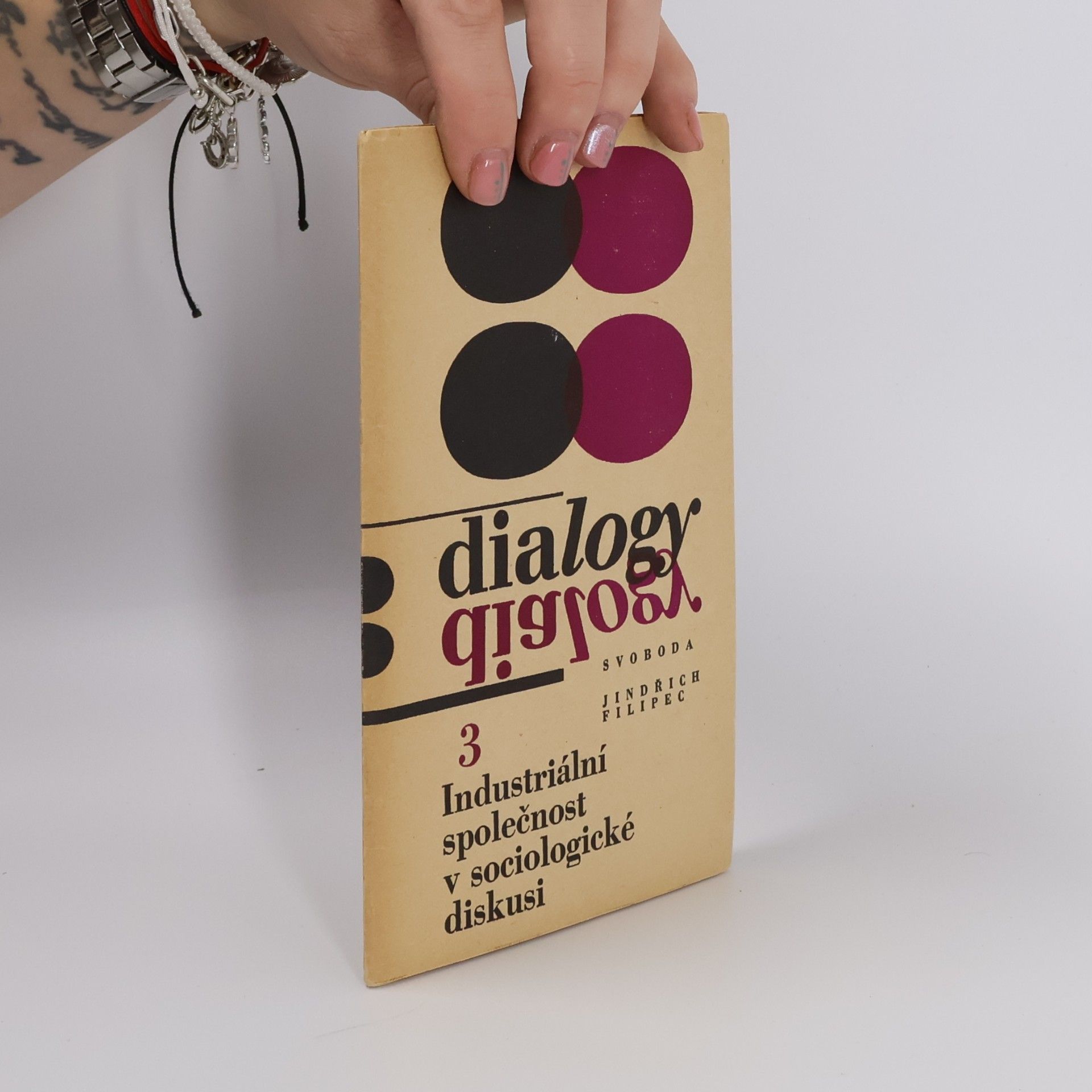 Dialogy 3. Industriální společnost v sociologické diskusi