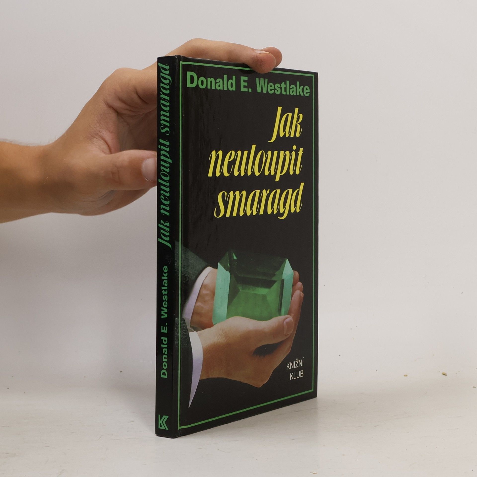 Donald E. Westlake Jak neuloupit smaragd