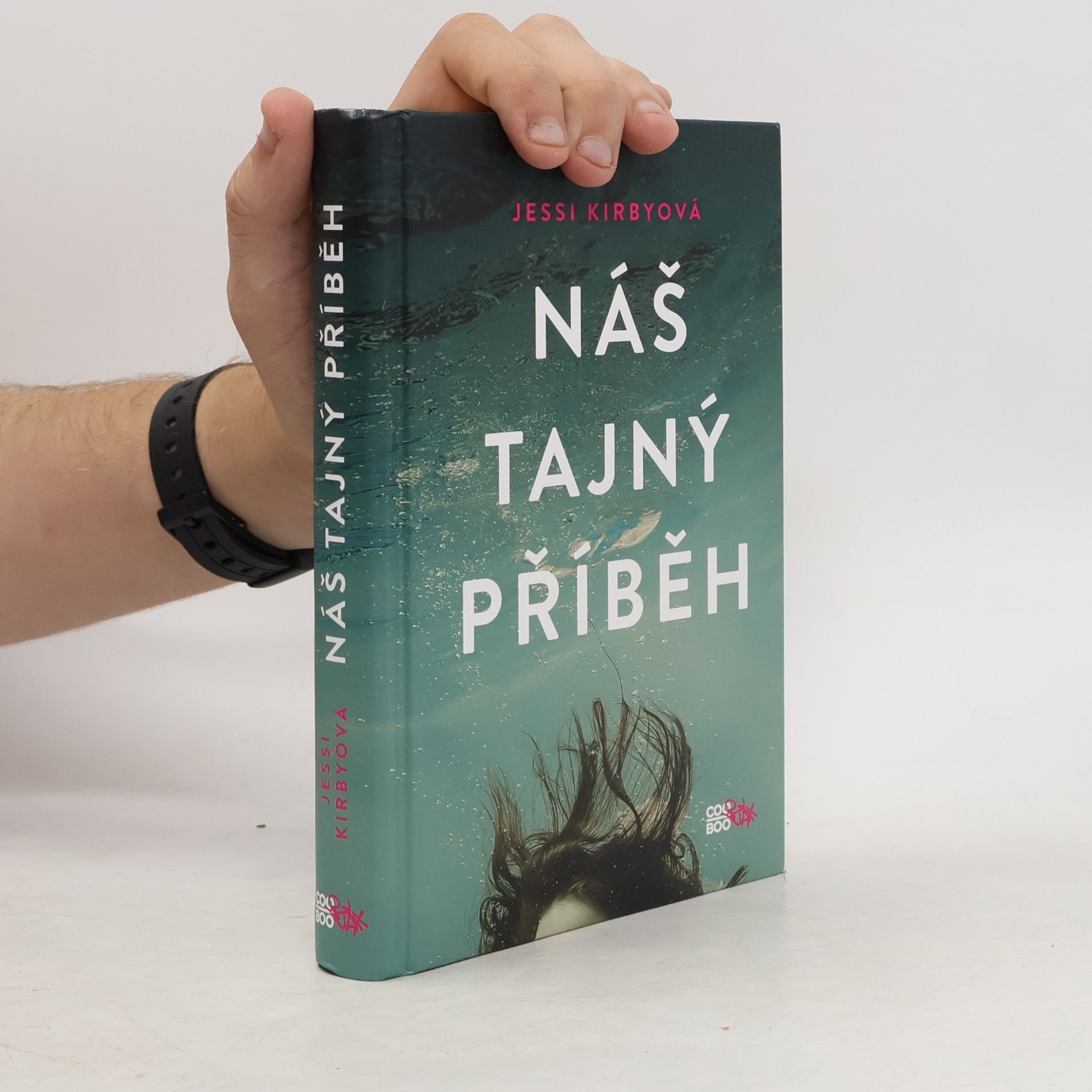 Jessi Kirby Náš tajný příběh