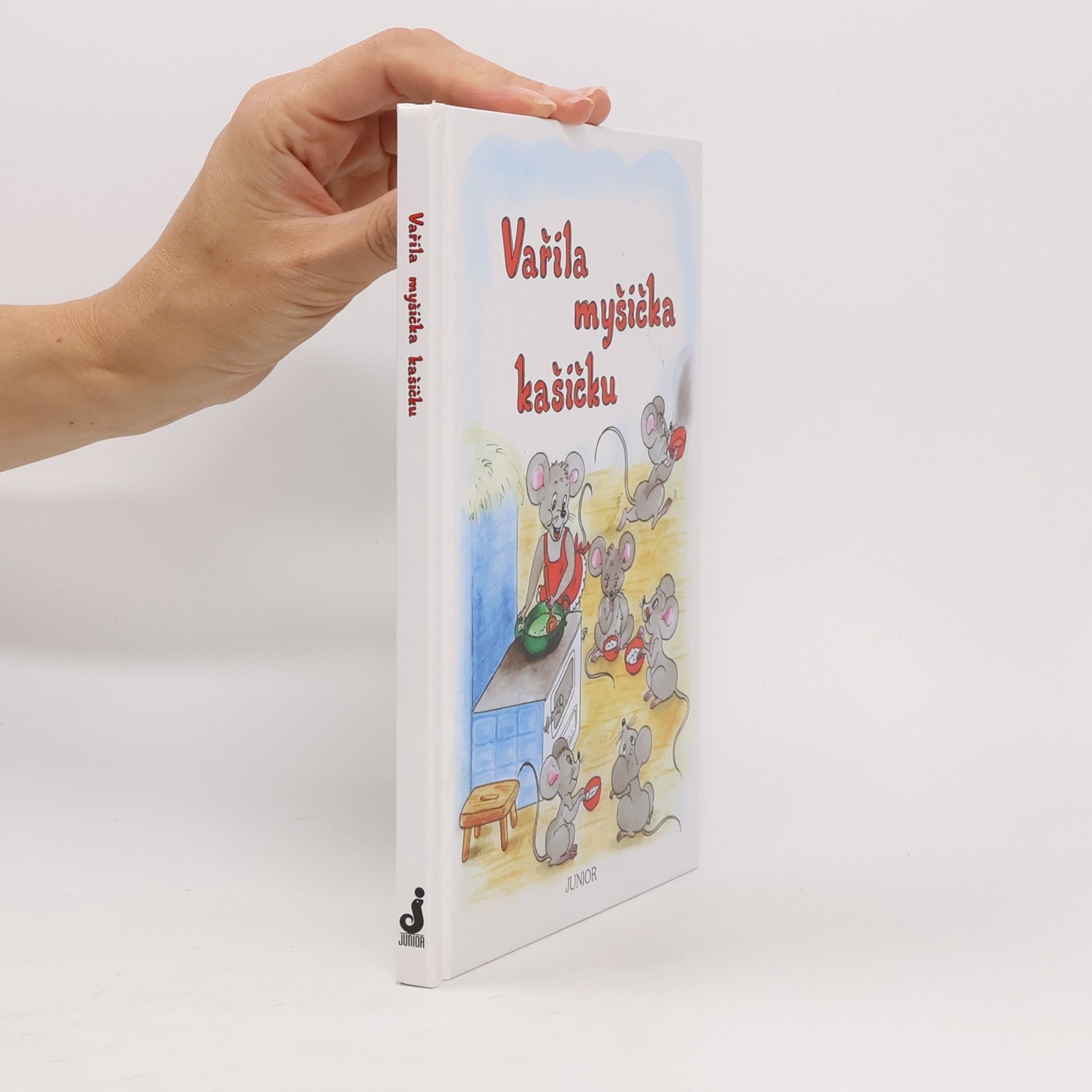 Vladimíra Vopičková Vařila myšička kašičku