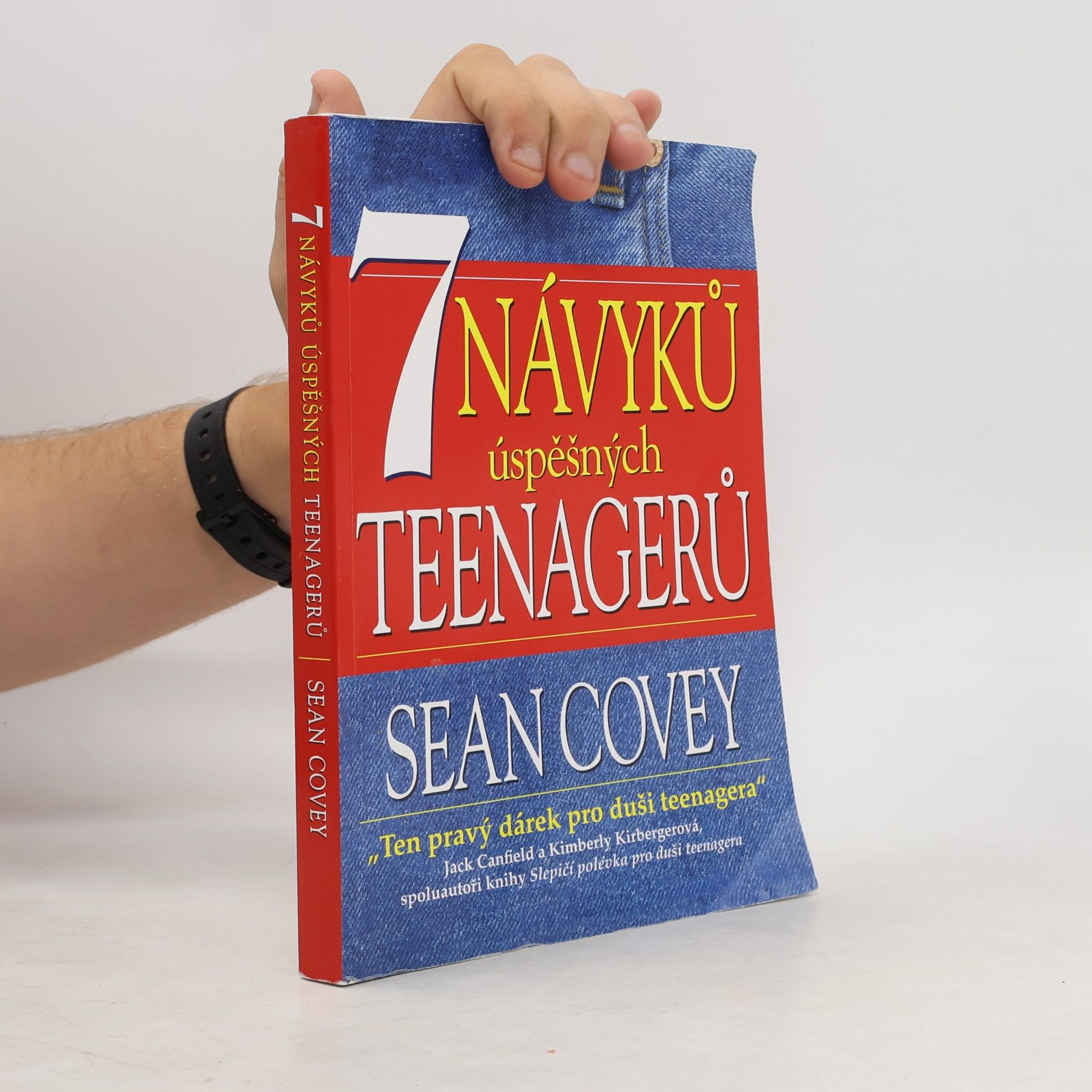 Sean Covey 7 návyků úspěšných teenagerů