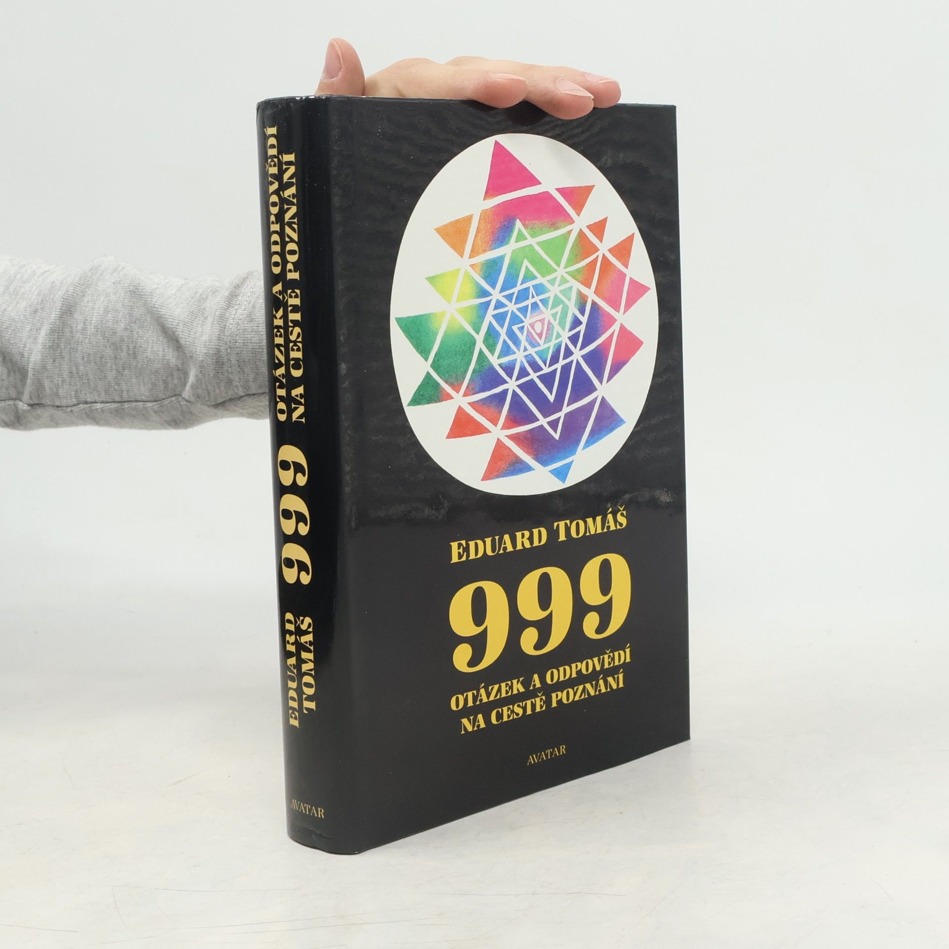 Eduard Tomáš 999 otázek a odpovědí na cestě poznání