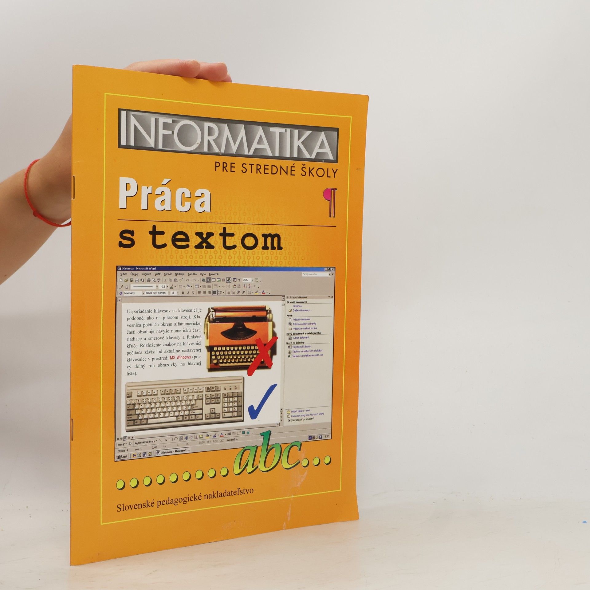 Informatika pre stredné školy. Práca s textom