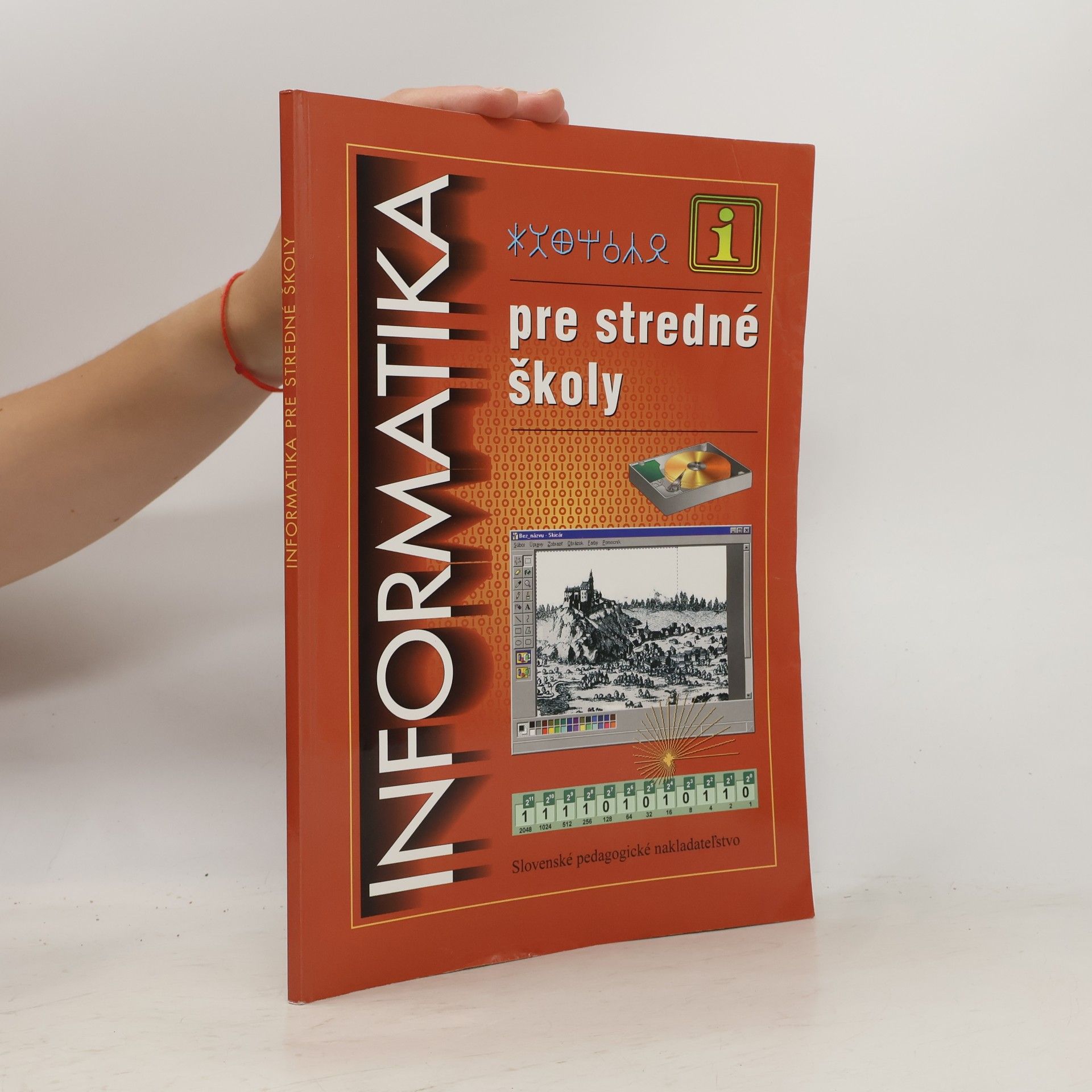 Informatika pre stredné školy