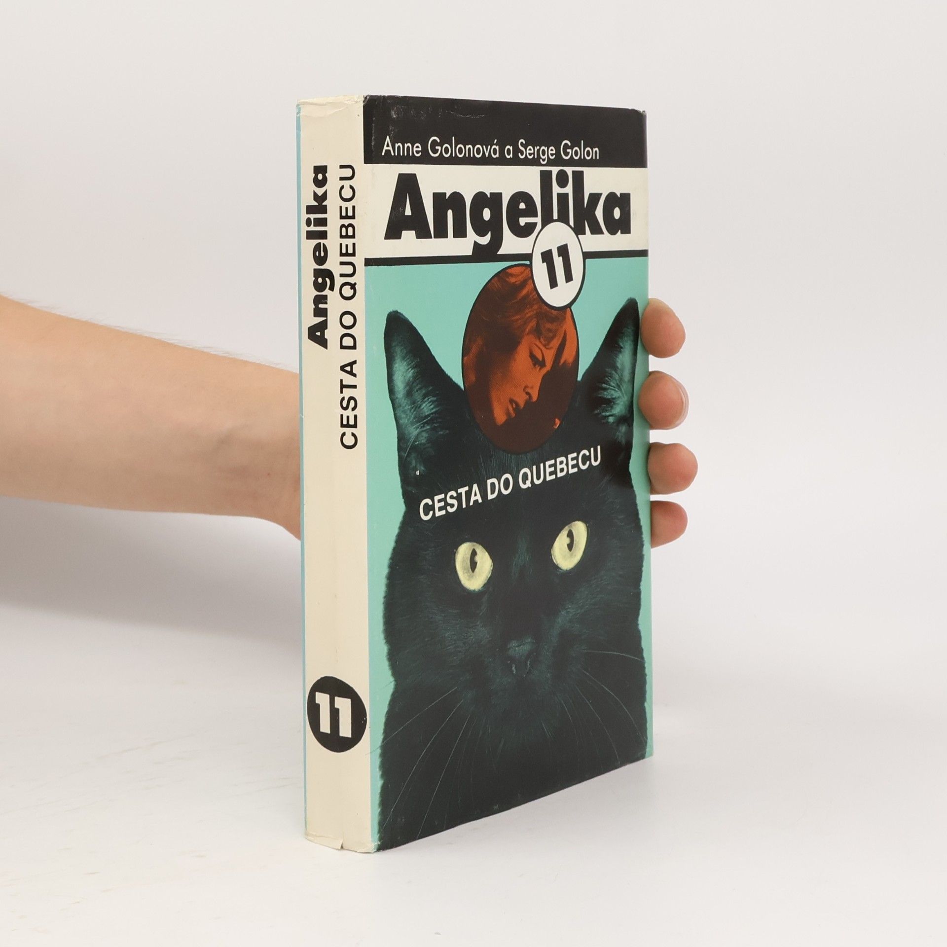 Serge Golon Angelika 11 - Cesta do Quebecu