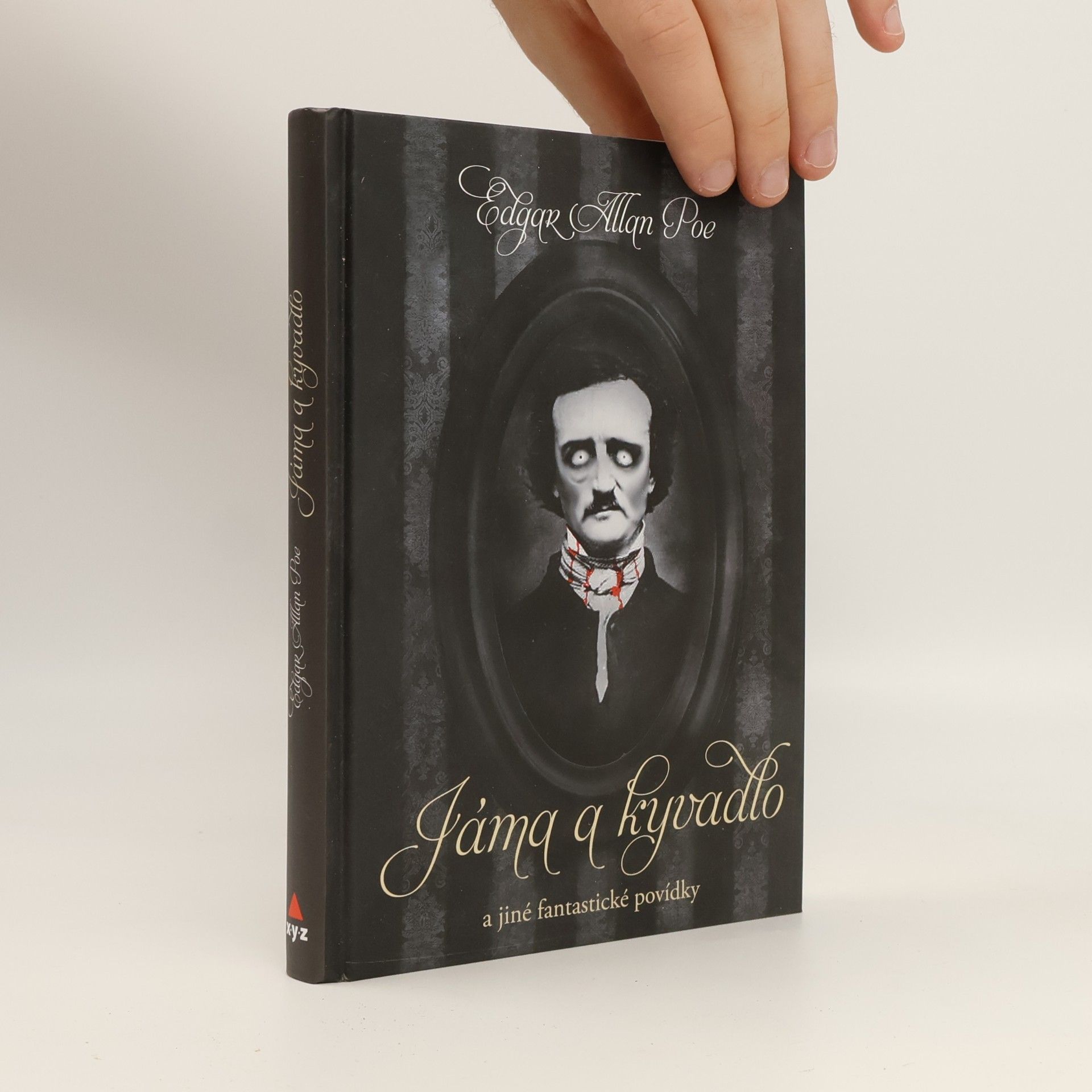 Edgar Allan Poe Jáma a kyvadlo a jiné fantastické příběhy