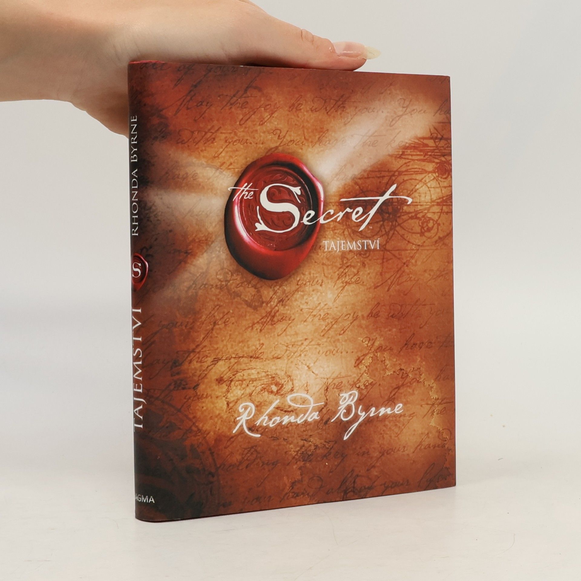 Rhonda Byrne The Secret. Tajemství