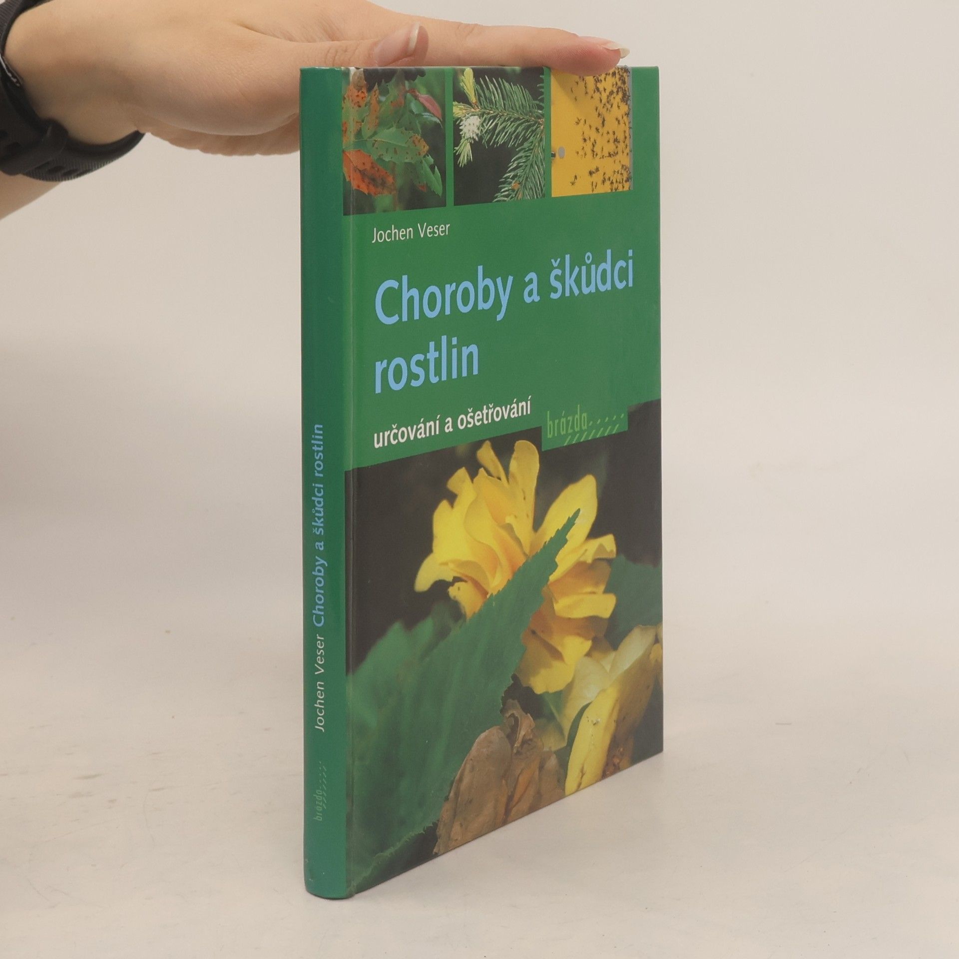 Jochen Veser Choroby a škůdci rostlin