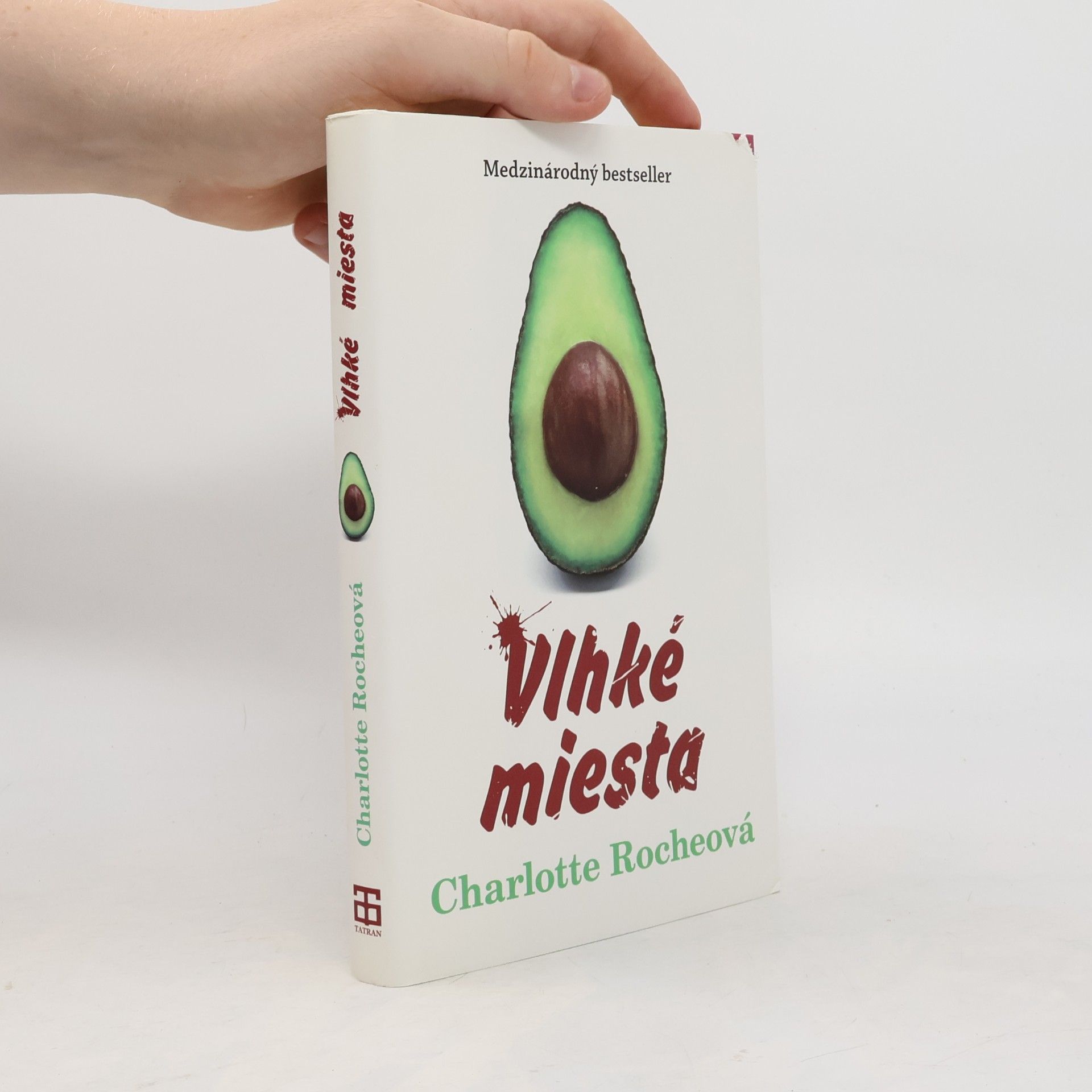 Charlotte Roche Vlhké miesta