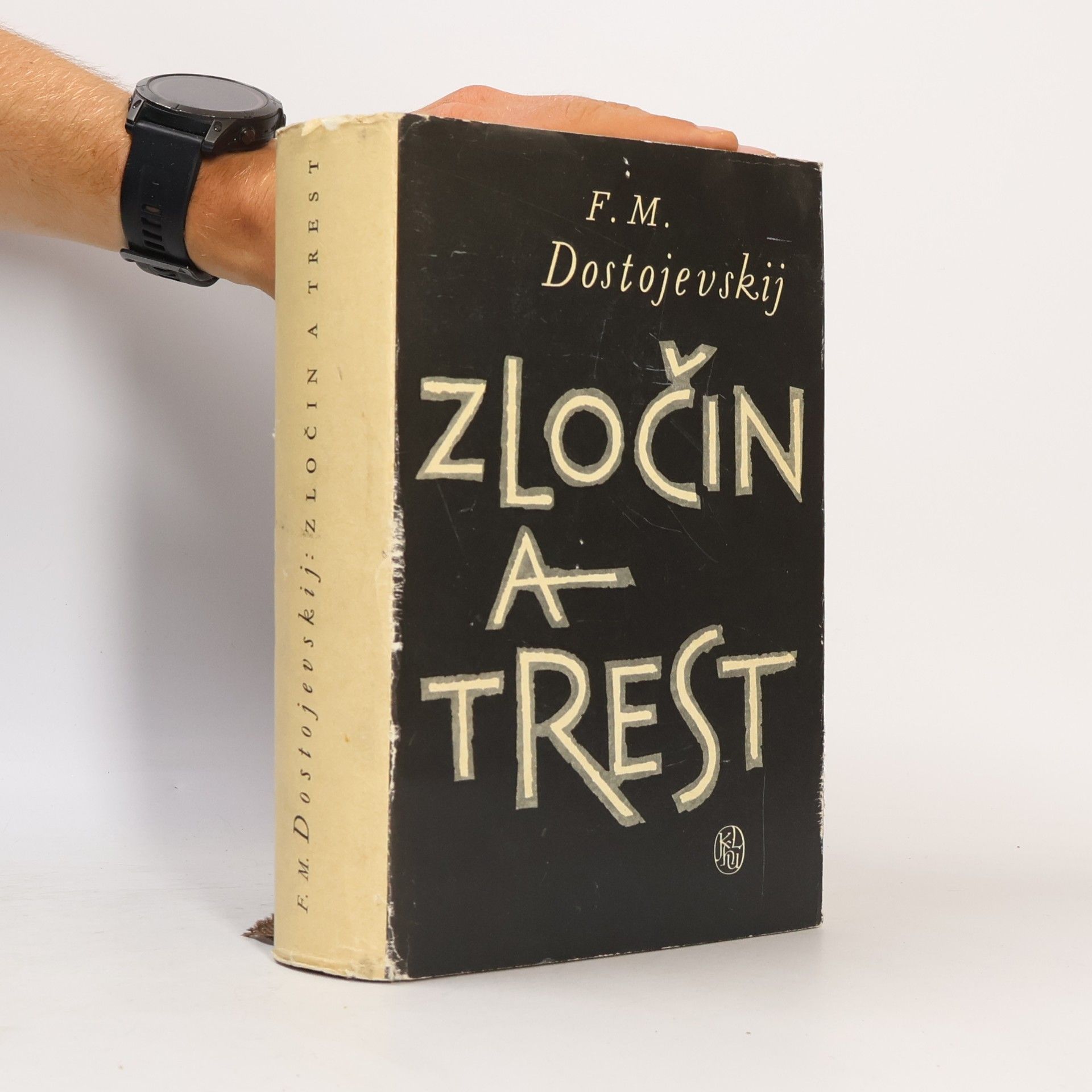 Fjodor Michajlovič Dostojevskij Zločin a trest