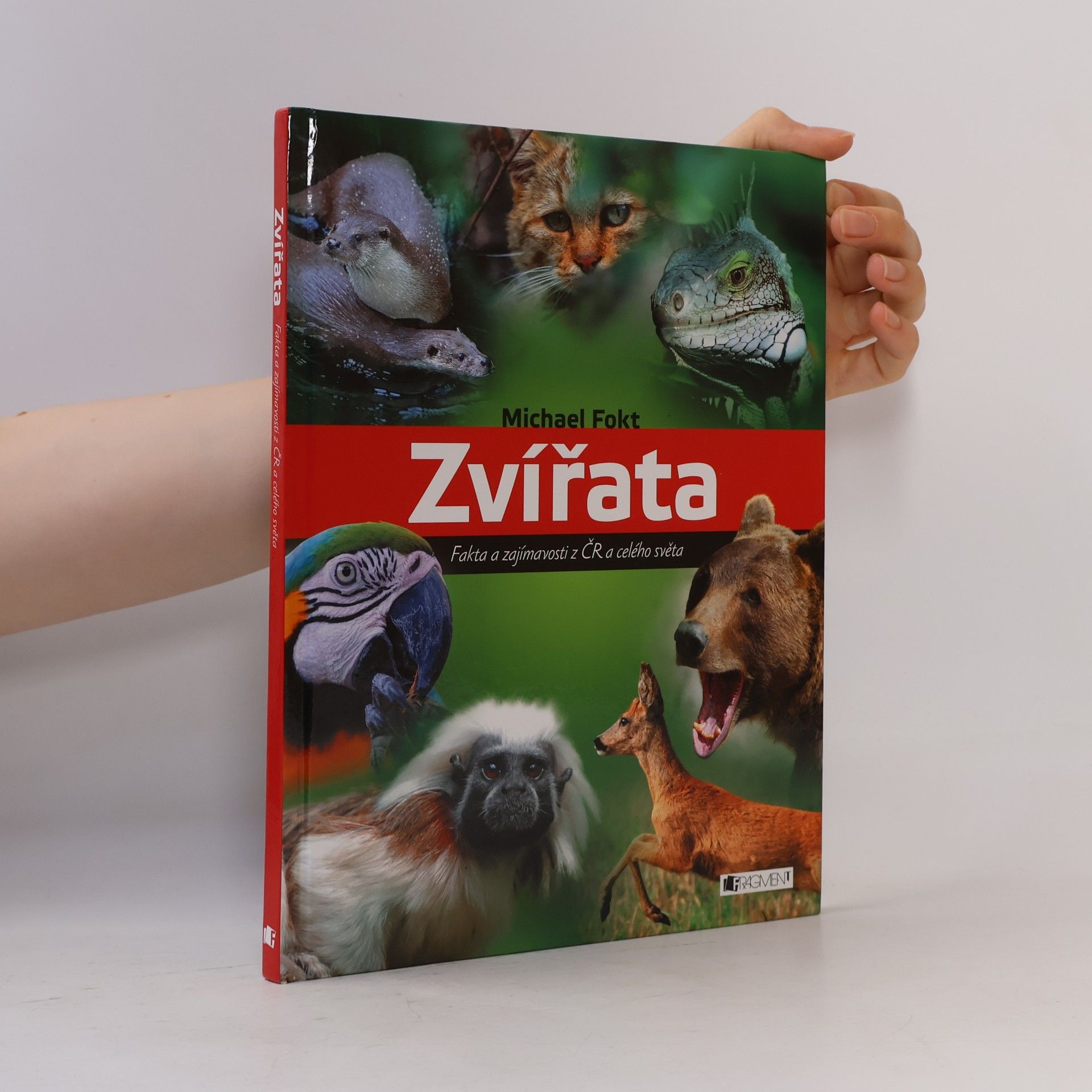 Michael Fokt Zvířata - Fakta a zajímavosti z ČR a celého světa