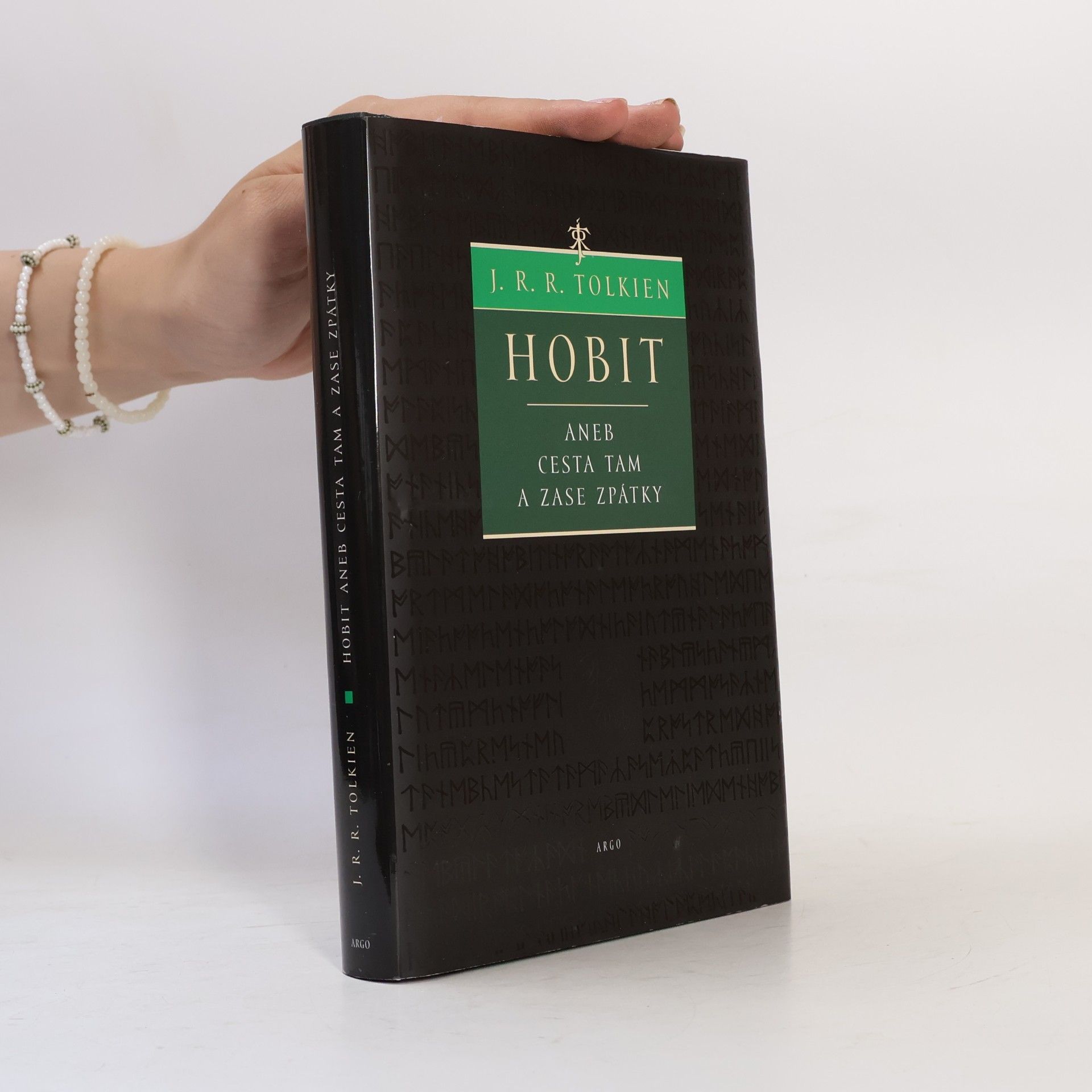 J. R. R. Tolkien Hobit, aneb, Cesta tam a zase zpátky
