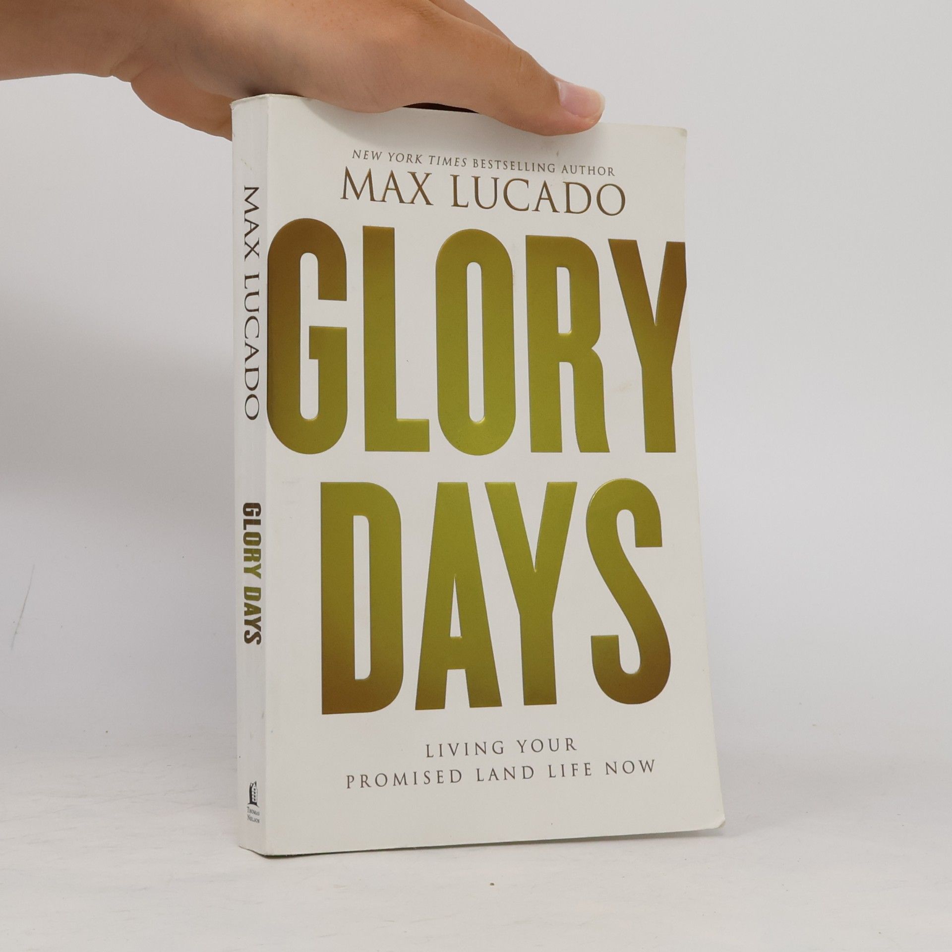 Max Lucado Glory Days
