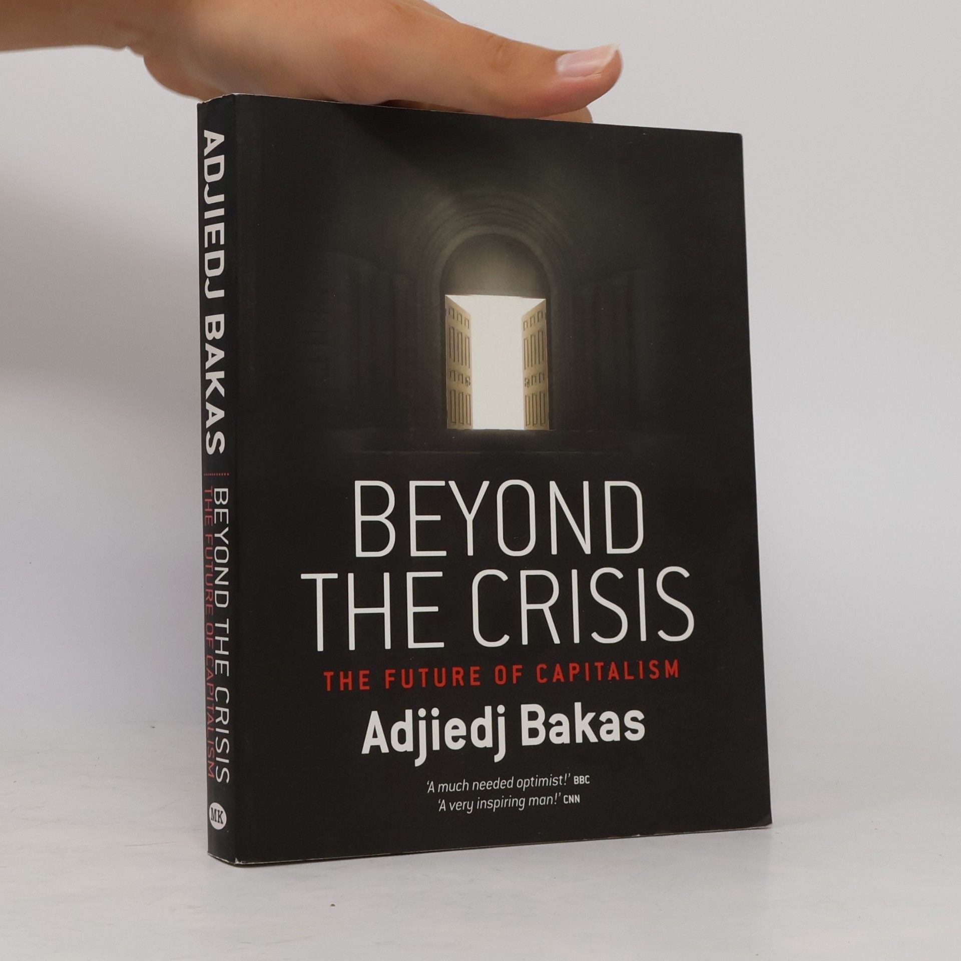 Adjiedj Bakas Beyond the Crisis