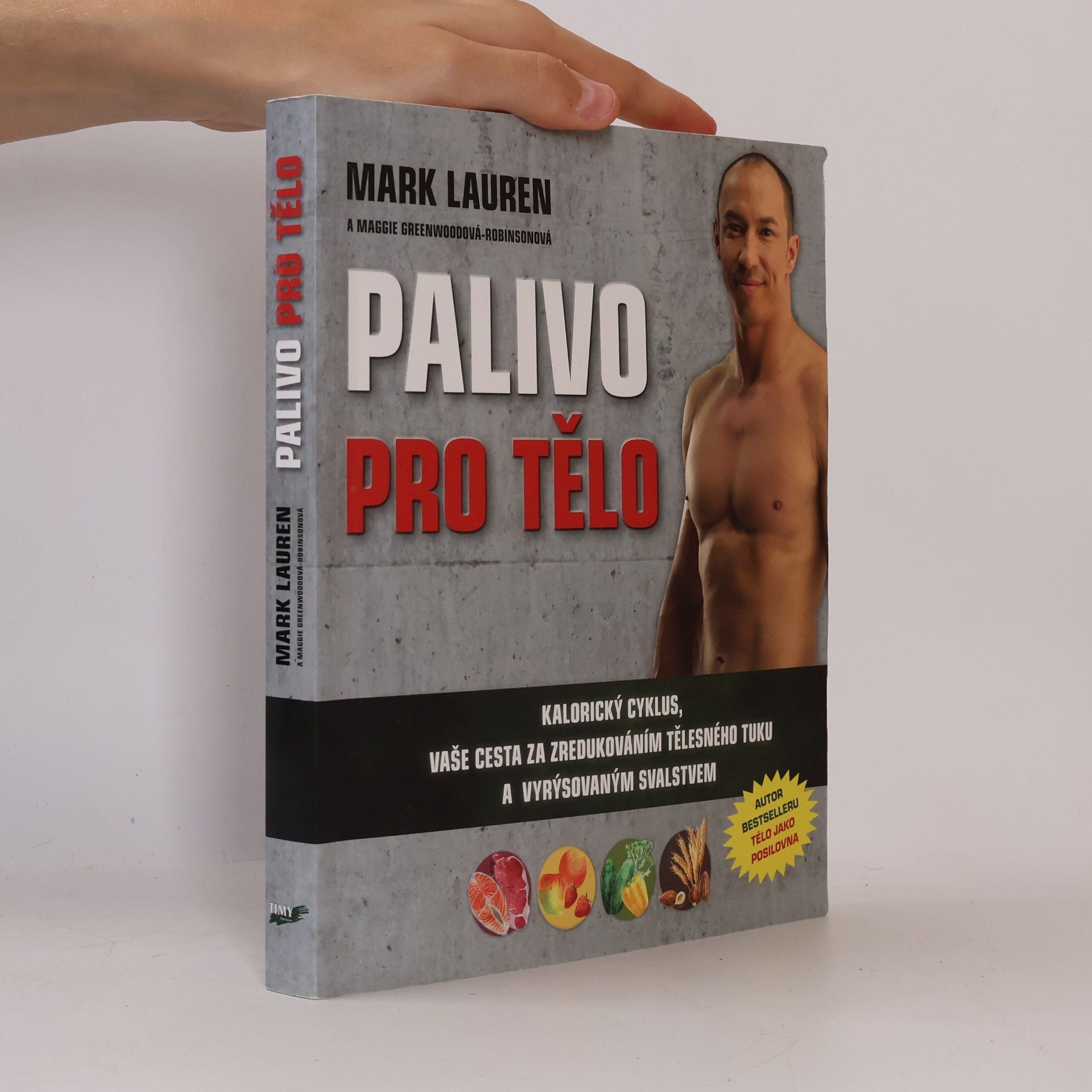 Mark Lauren Palivo pro tělo