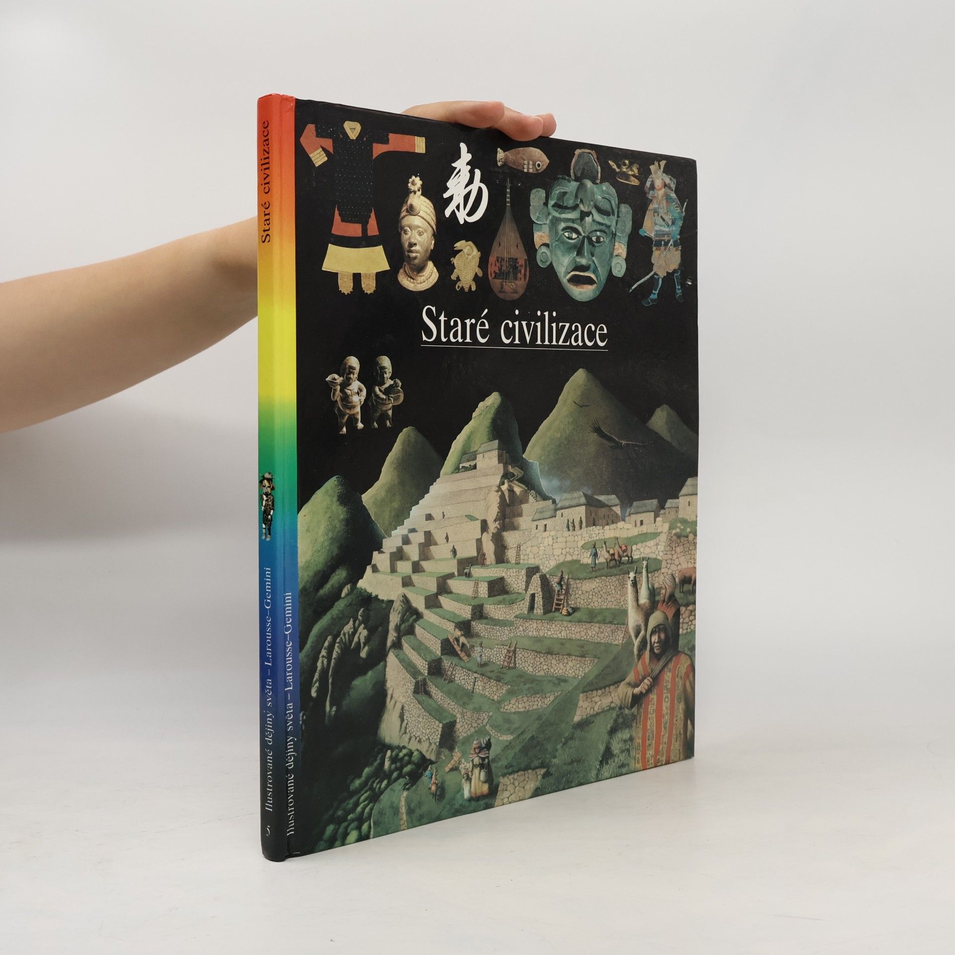 Autores varios Ilustrované dějiny světa 5. Staré civilizace