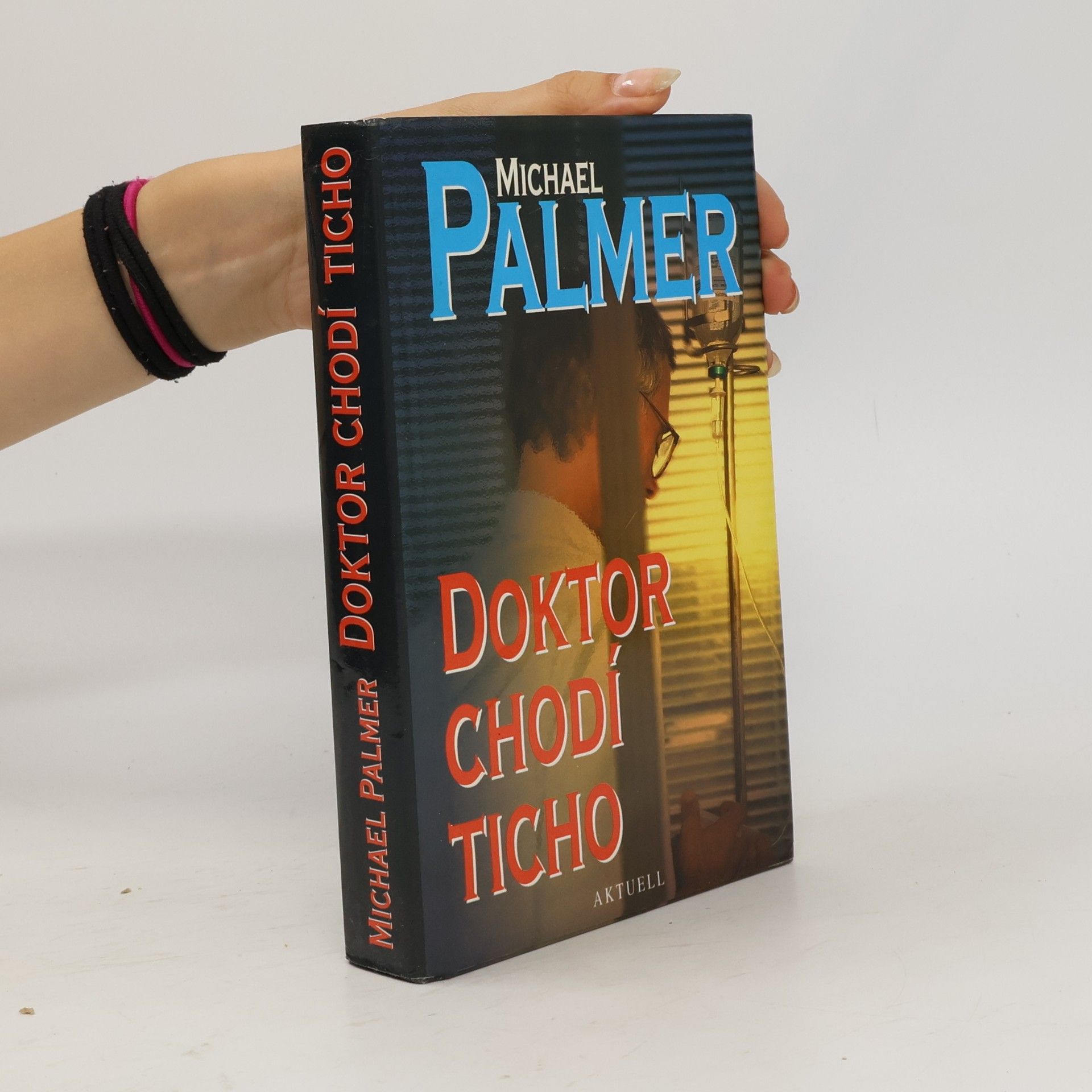 Michael Palmer Doktor chodí ticho