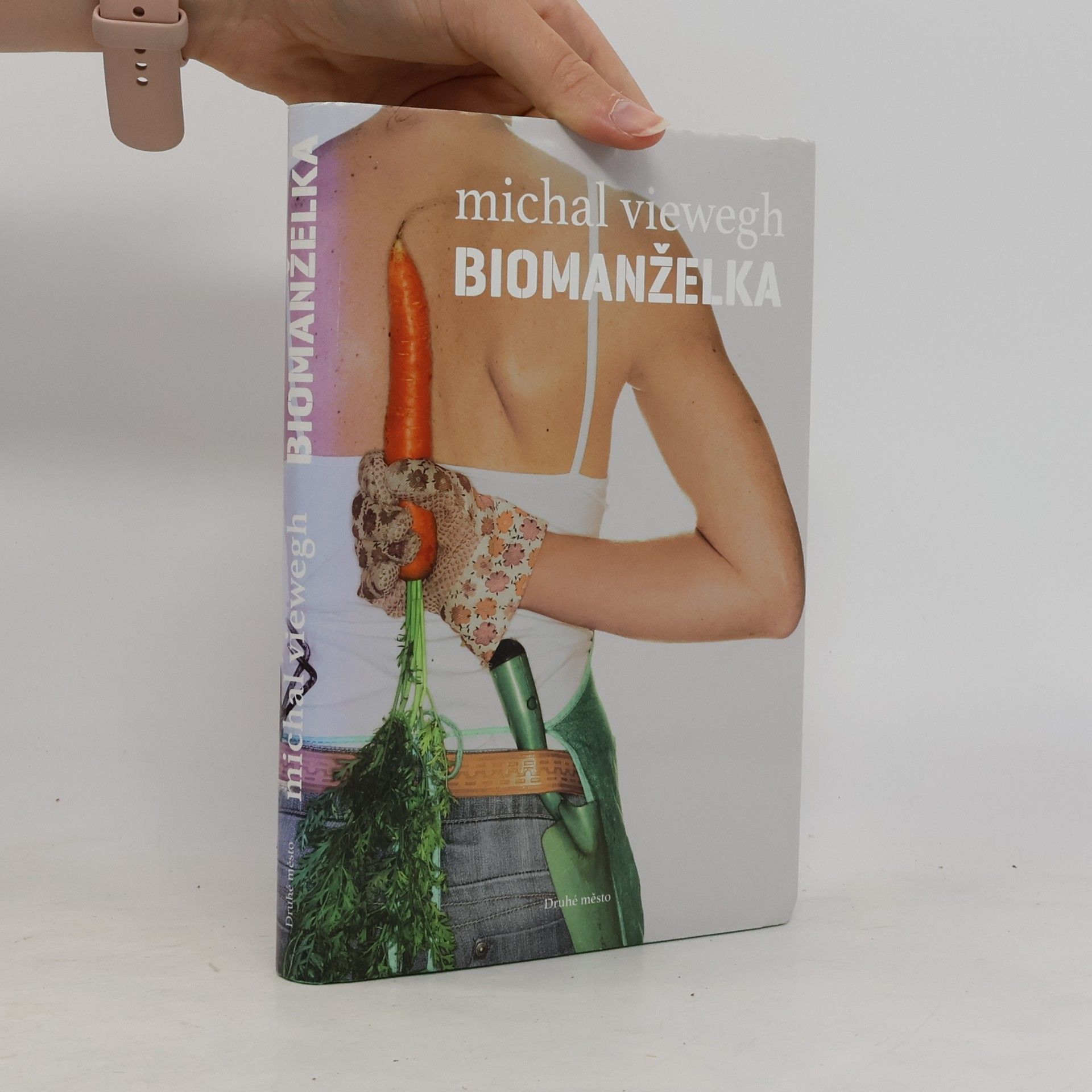 Michal Viewegh Biomanželka