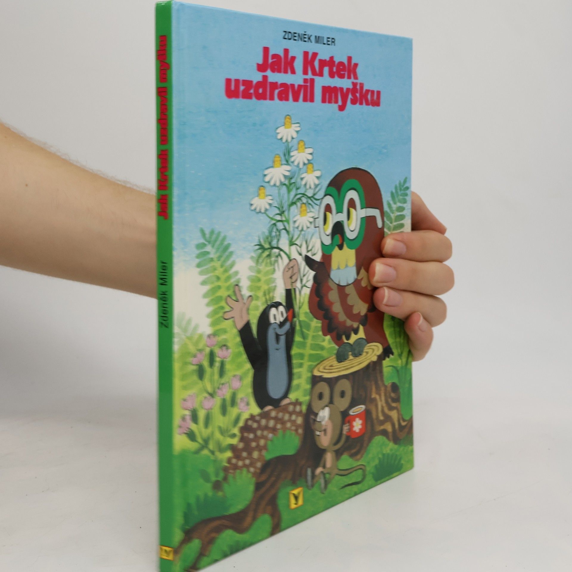 Hana Doskočilová Jak Krtek uzdravil myšku