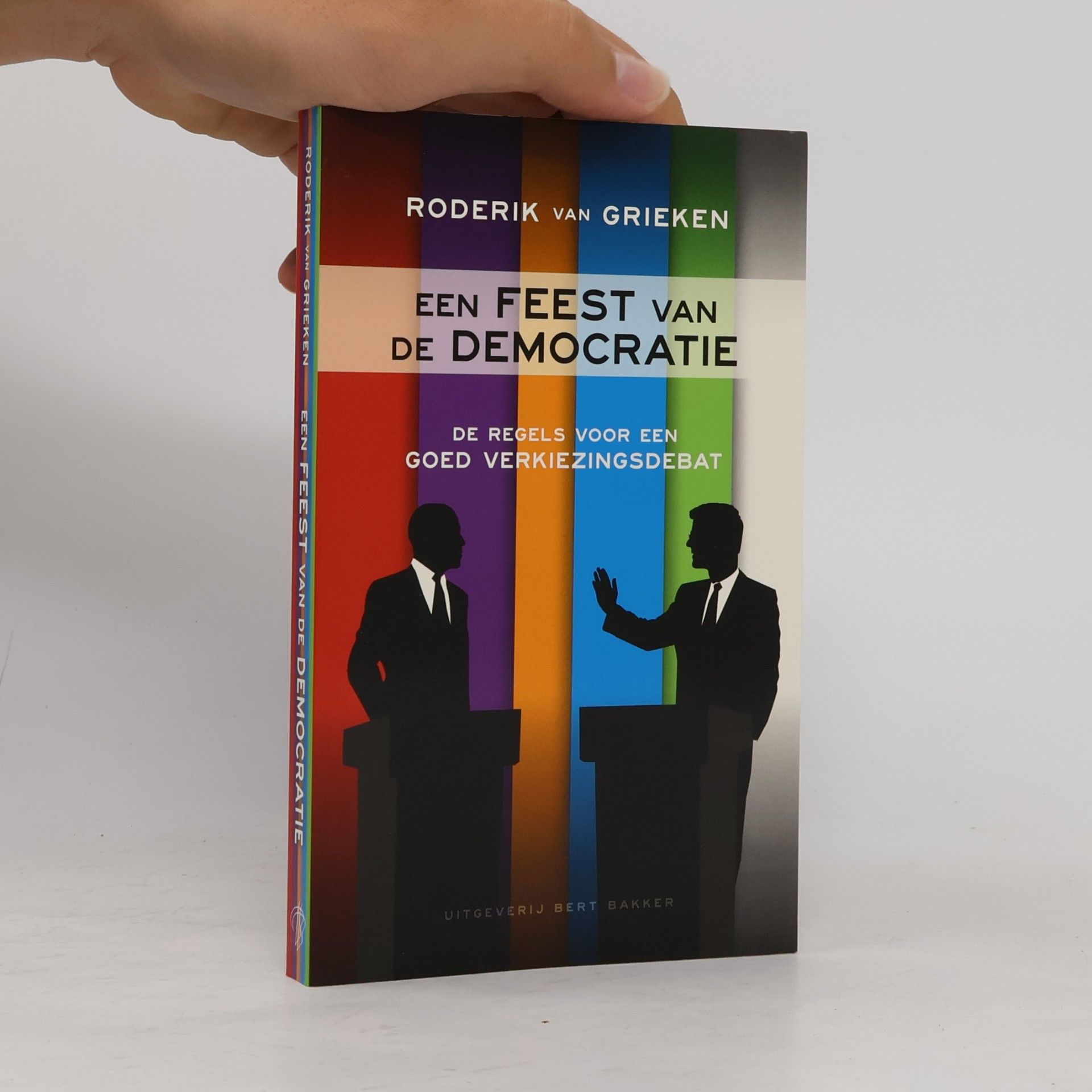 Roderik van Grieken Een feest van de democratie