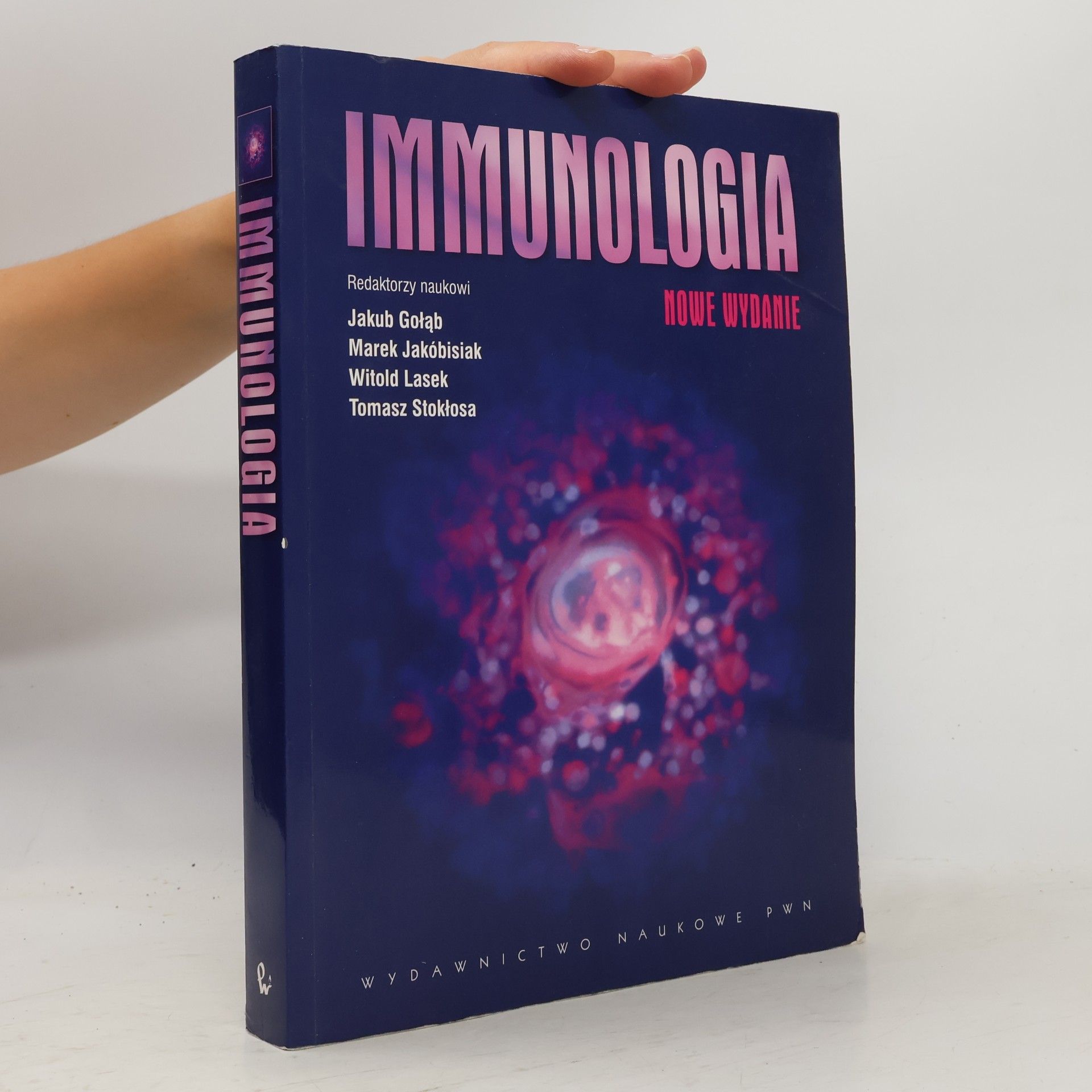 Grzegorz Władysław Basak Immunologia: Nowe wydanie