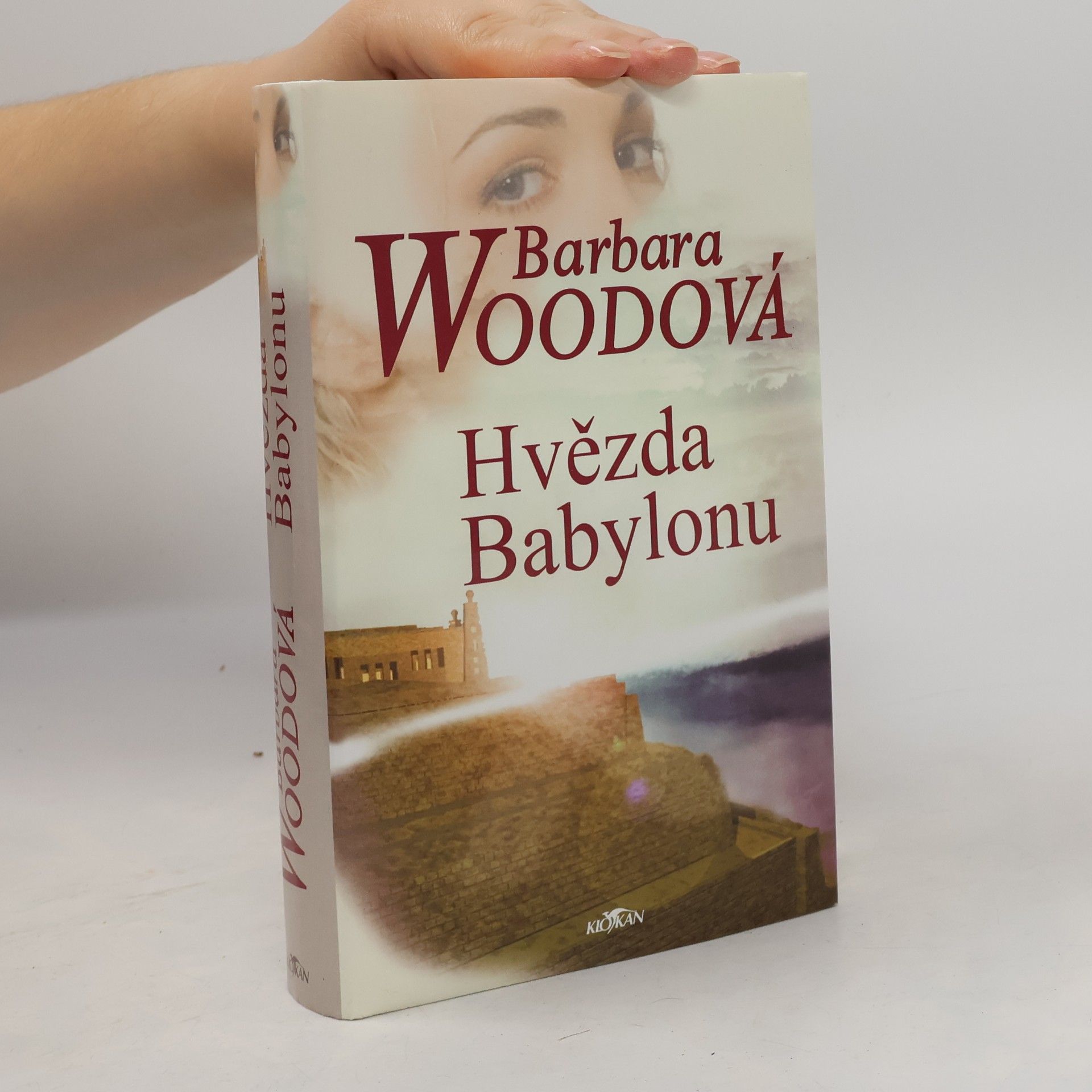 Barbara Wood Hvězda Babylonu