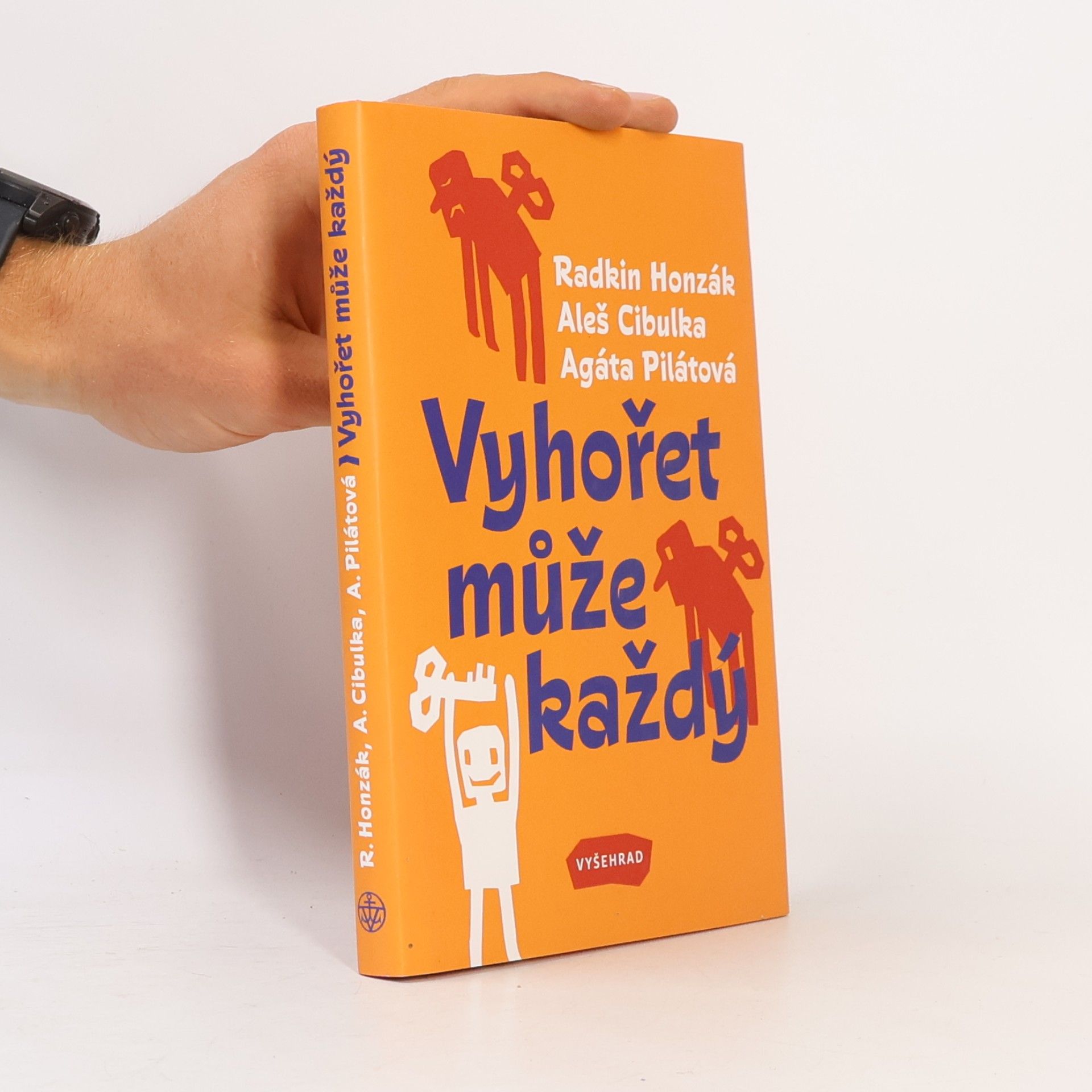 Vyhořet může každý