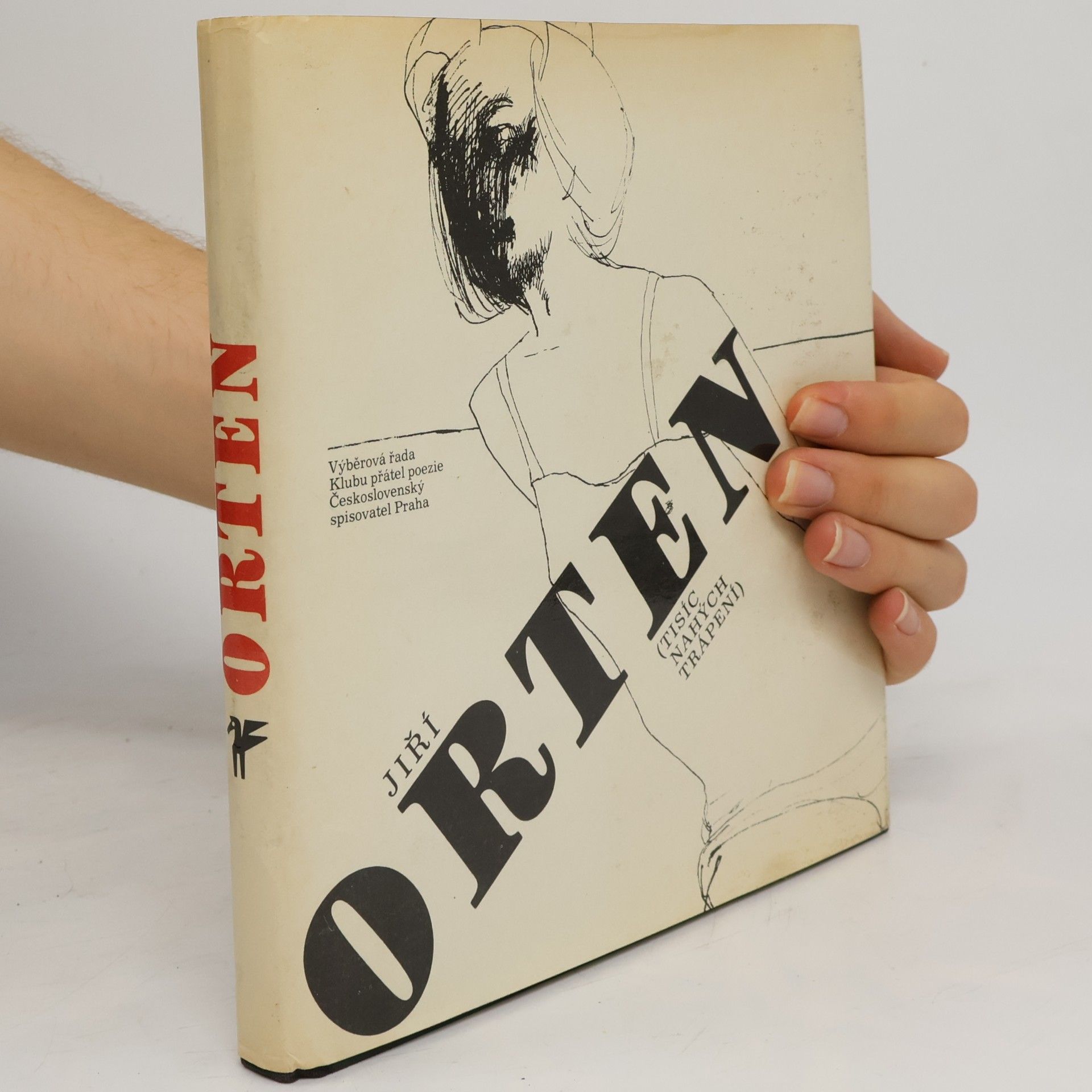 Jiří Orten Tisíc nahých trápení