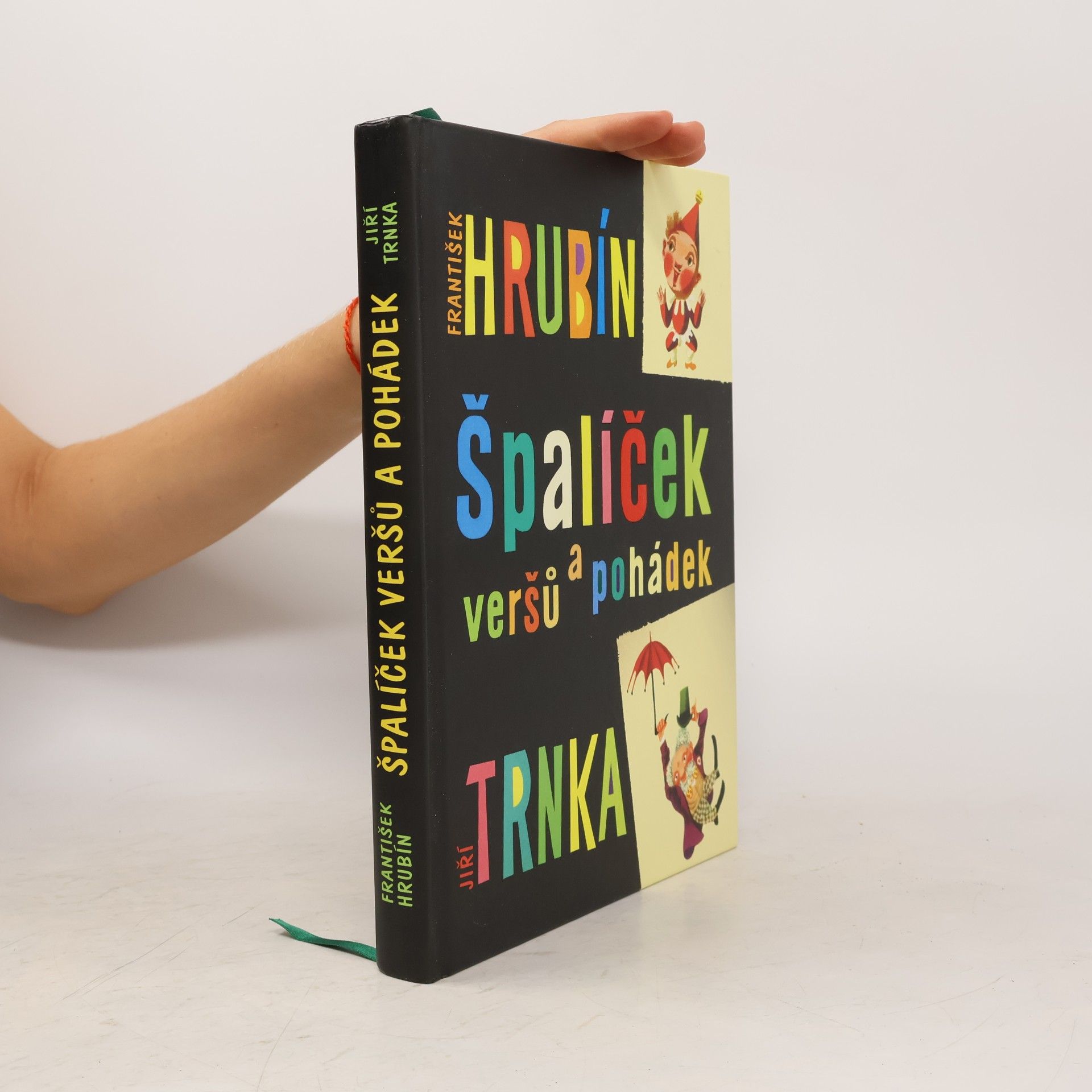 František Hrubín Špalíček veršů a pohádek