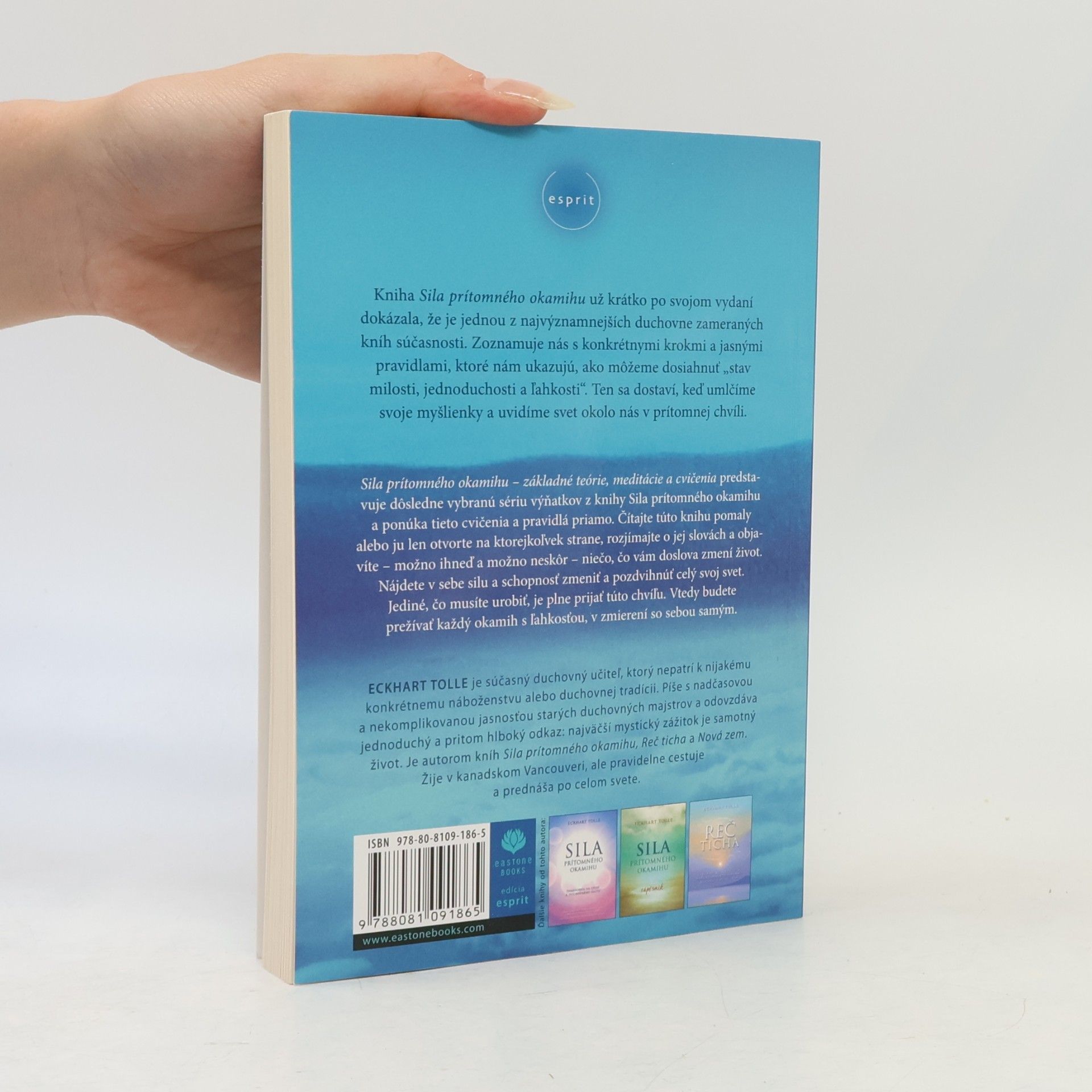 Eckhart Tolle Sila prítomného okamihu – Základné teórie, meditácie a cvičenia